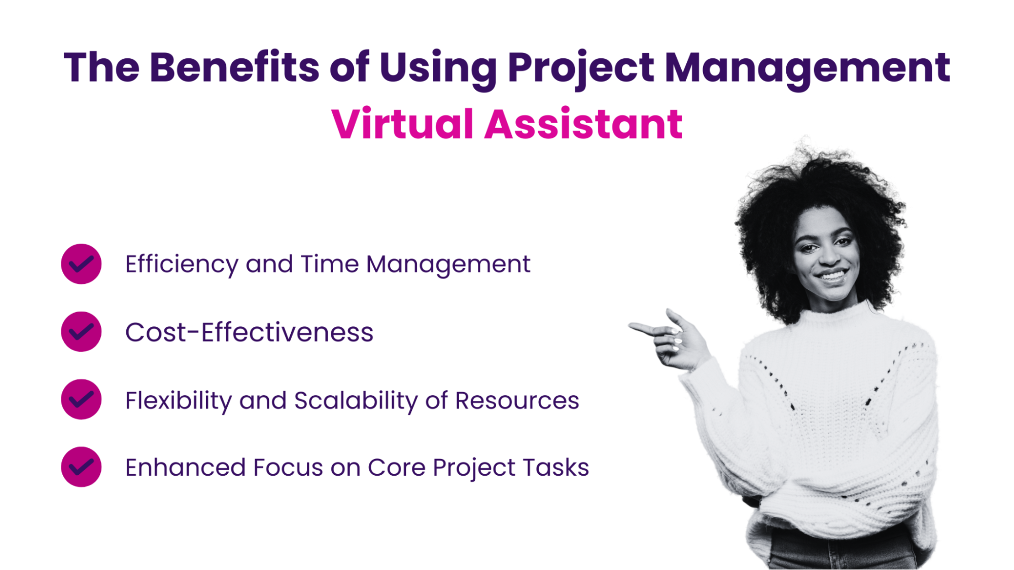 The Benefits of Using Project Management Virtual Assistant