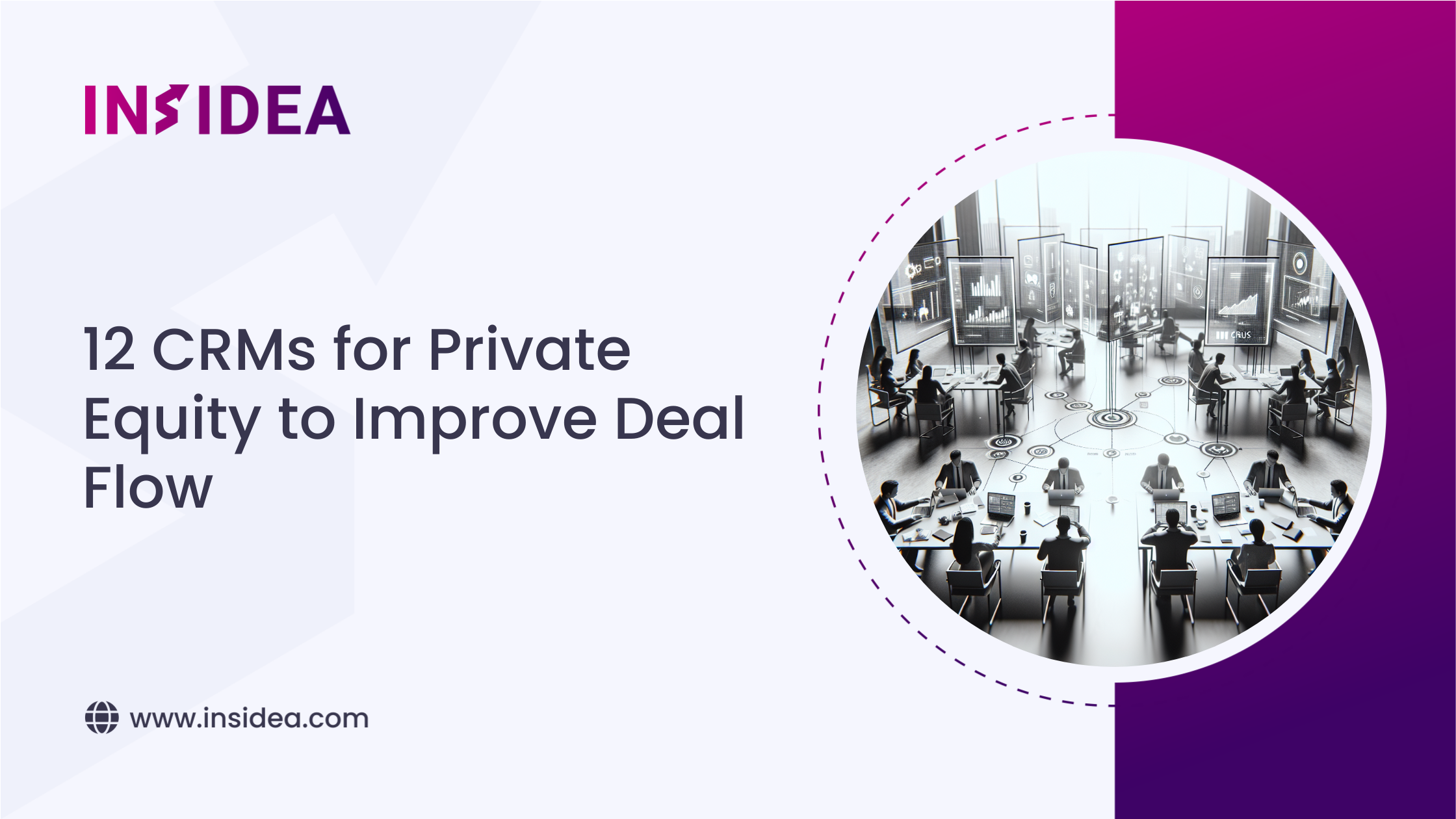 12 CRMs for Private Equity to Improve Deal Flow