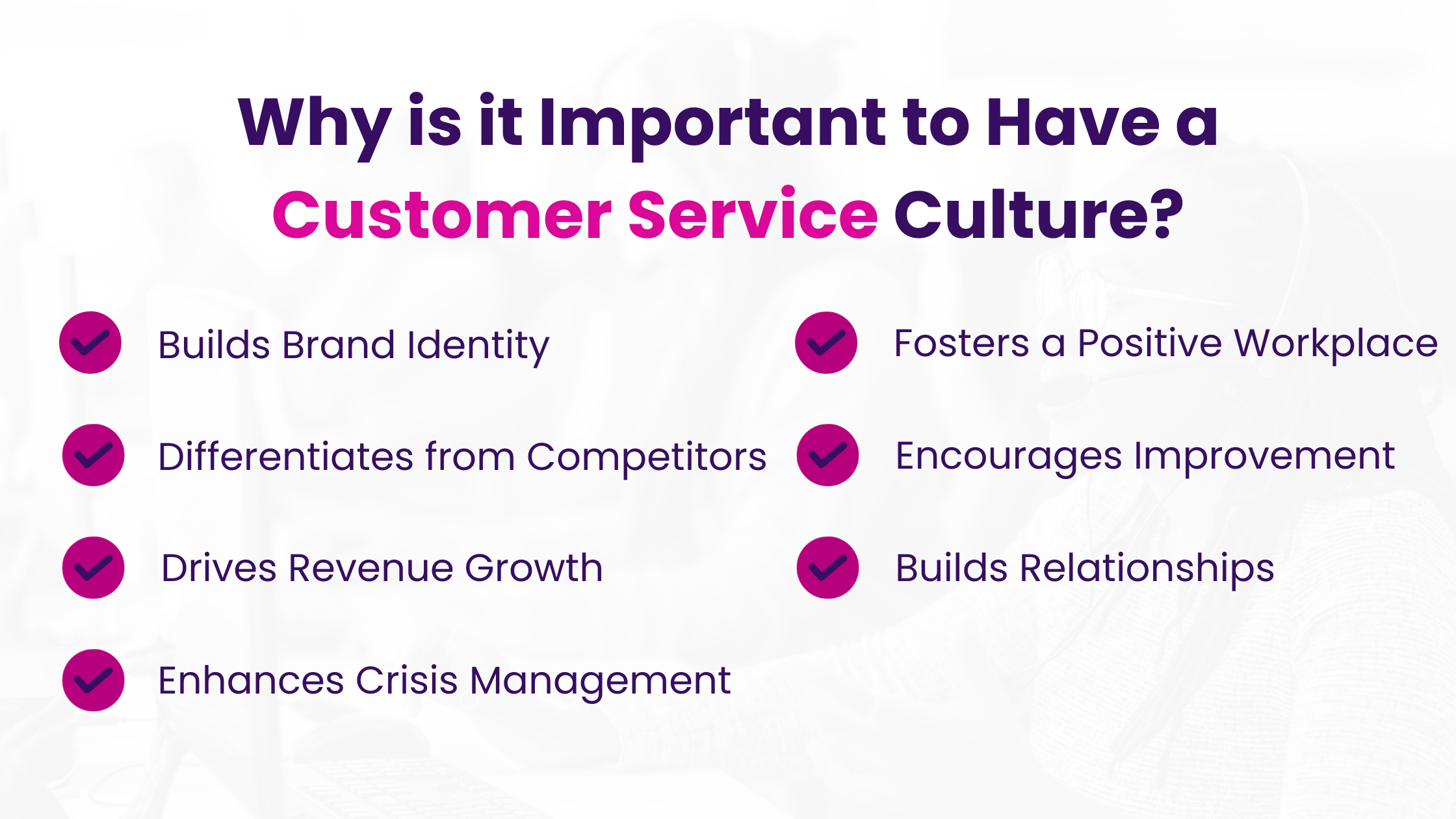 Why is it Important to Have a Customer Service Culture