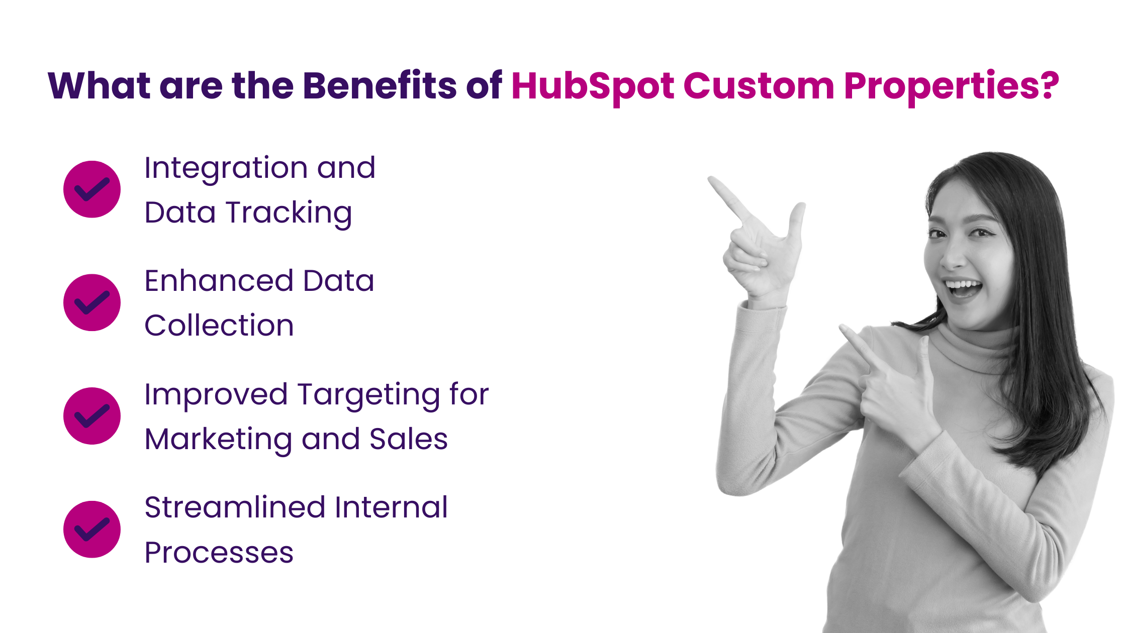What are the Benefits of HubSpot Custom Properties