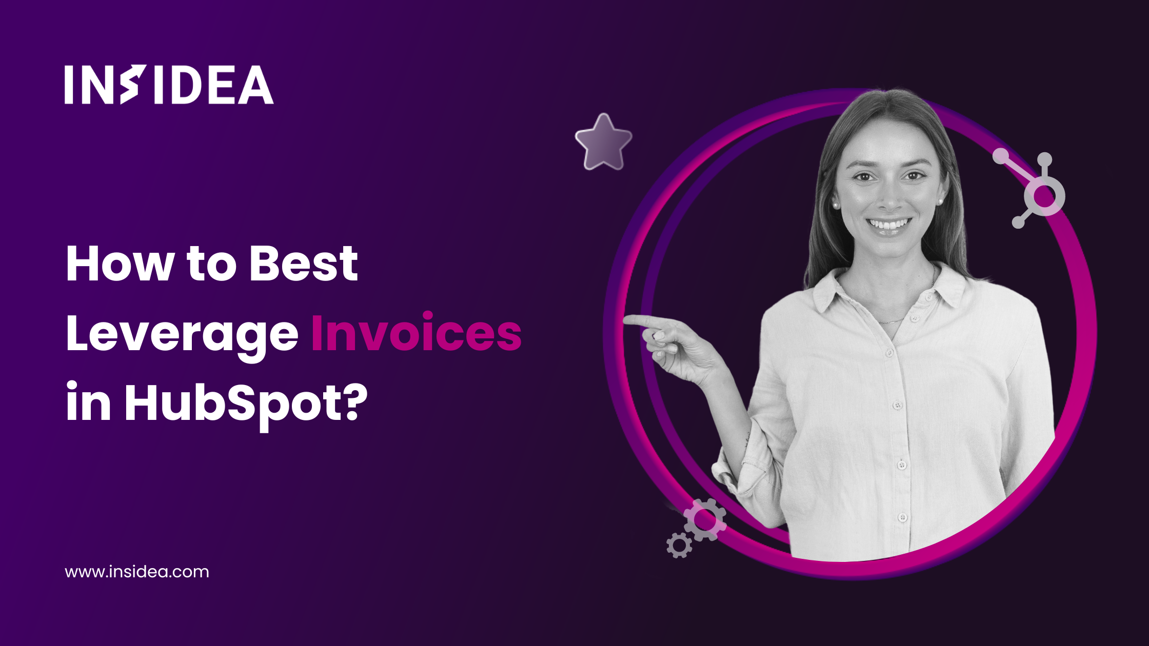 How to Best Leverage Invoices in HubSpot