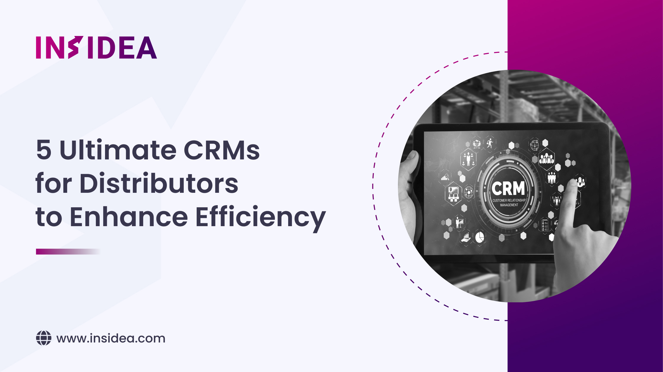 5 Ultimate CRMs for Distributors to Enhance Efficiency