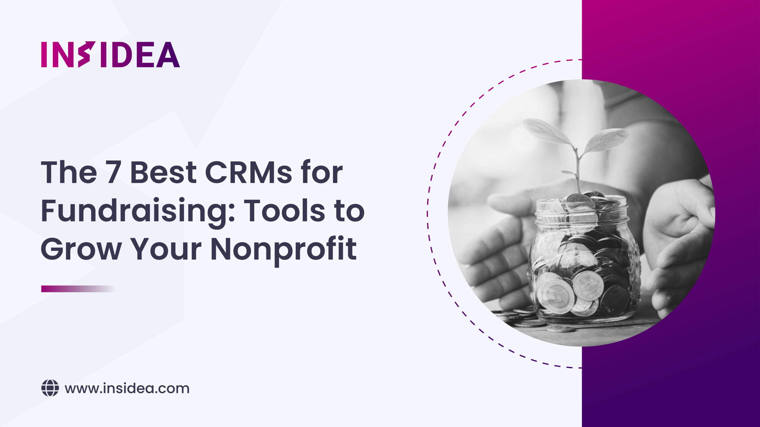 The 7 Best CRMs for Fundraising_ Tools to Grow Your Nonprofit