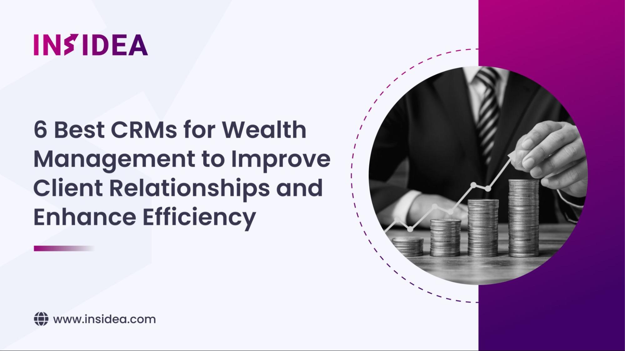 CRMs for Wealth Management