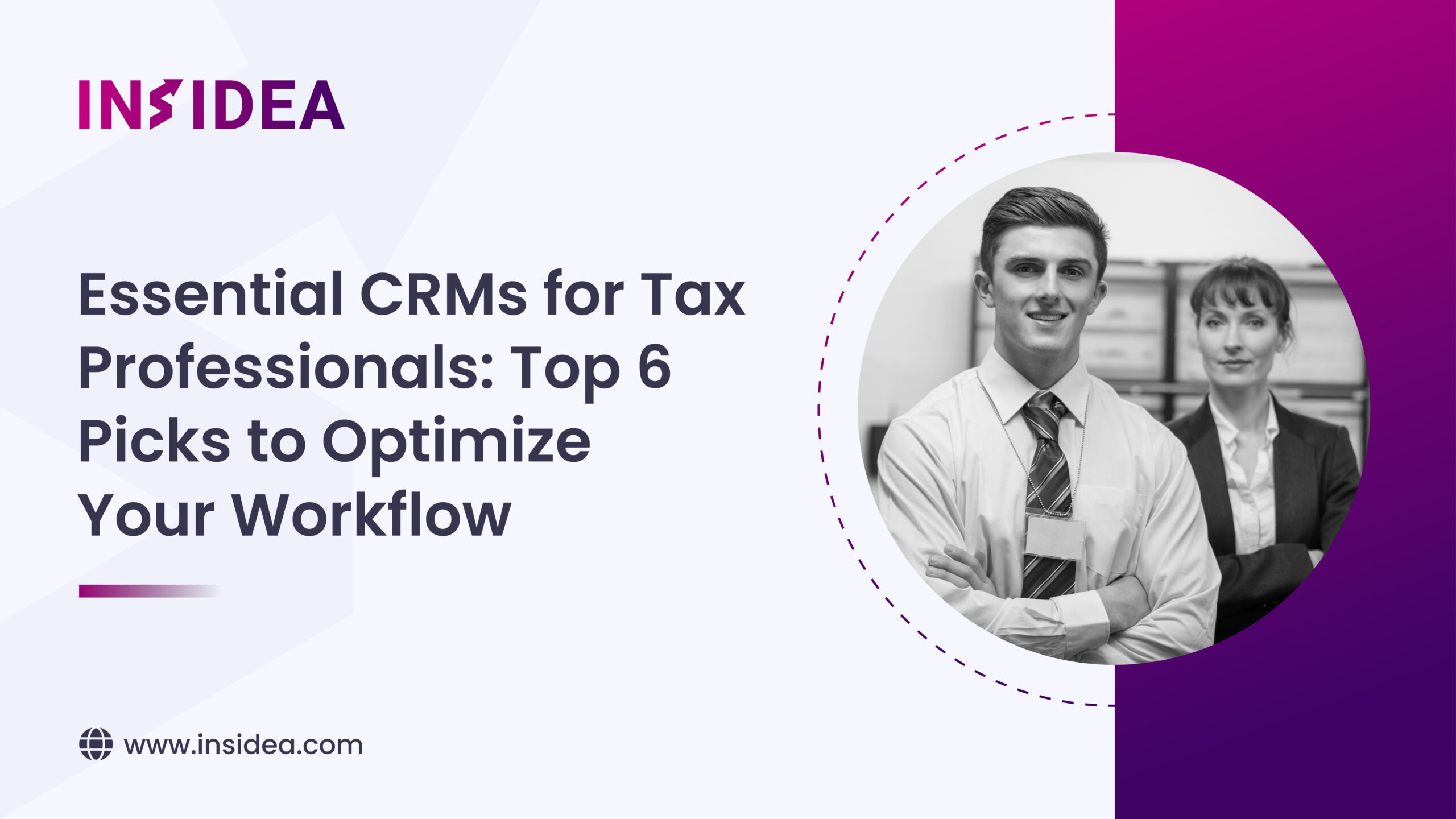 Essential CRMs for Tax Professionals_ Top 6 Picks to Optimize Your Workflow