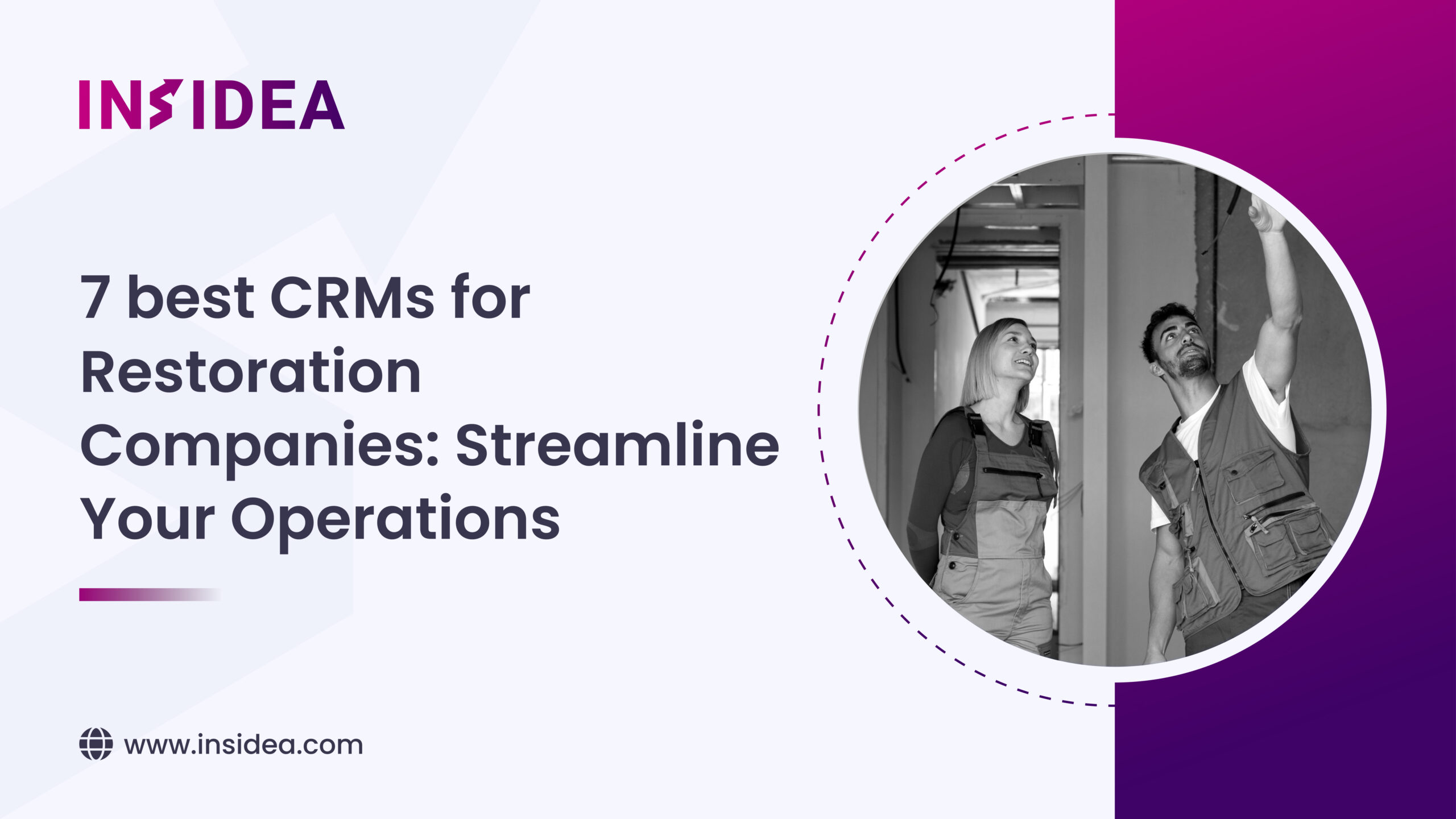 7 Best CRMs for Restoration Companies: Streamline Your Operations