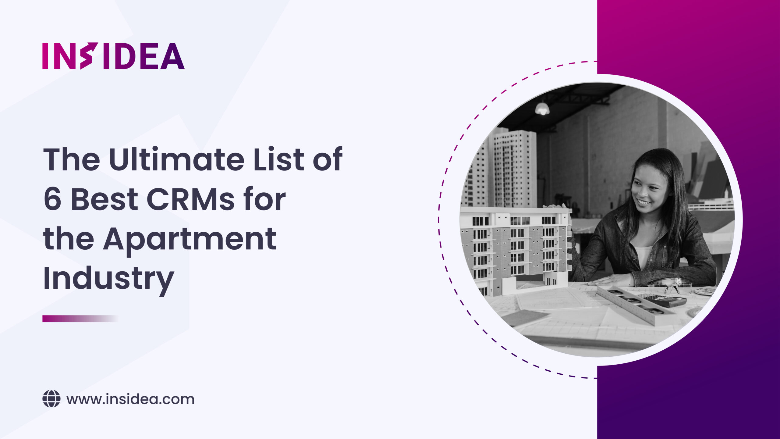 The Ultimate List of 6 Best CRMs for the Apartment Industry