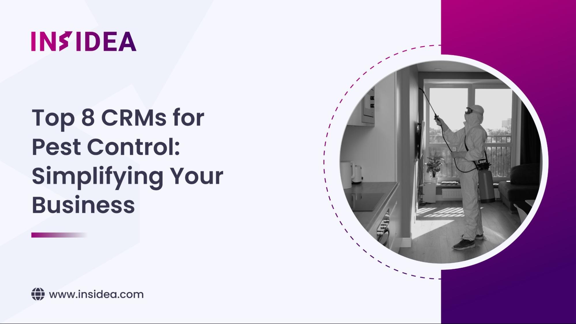 Top 8 CRMs for Pest Control Simplifying Your Business