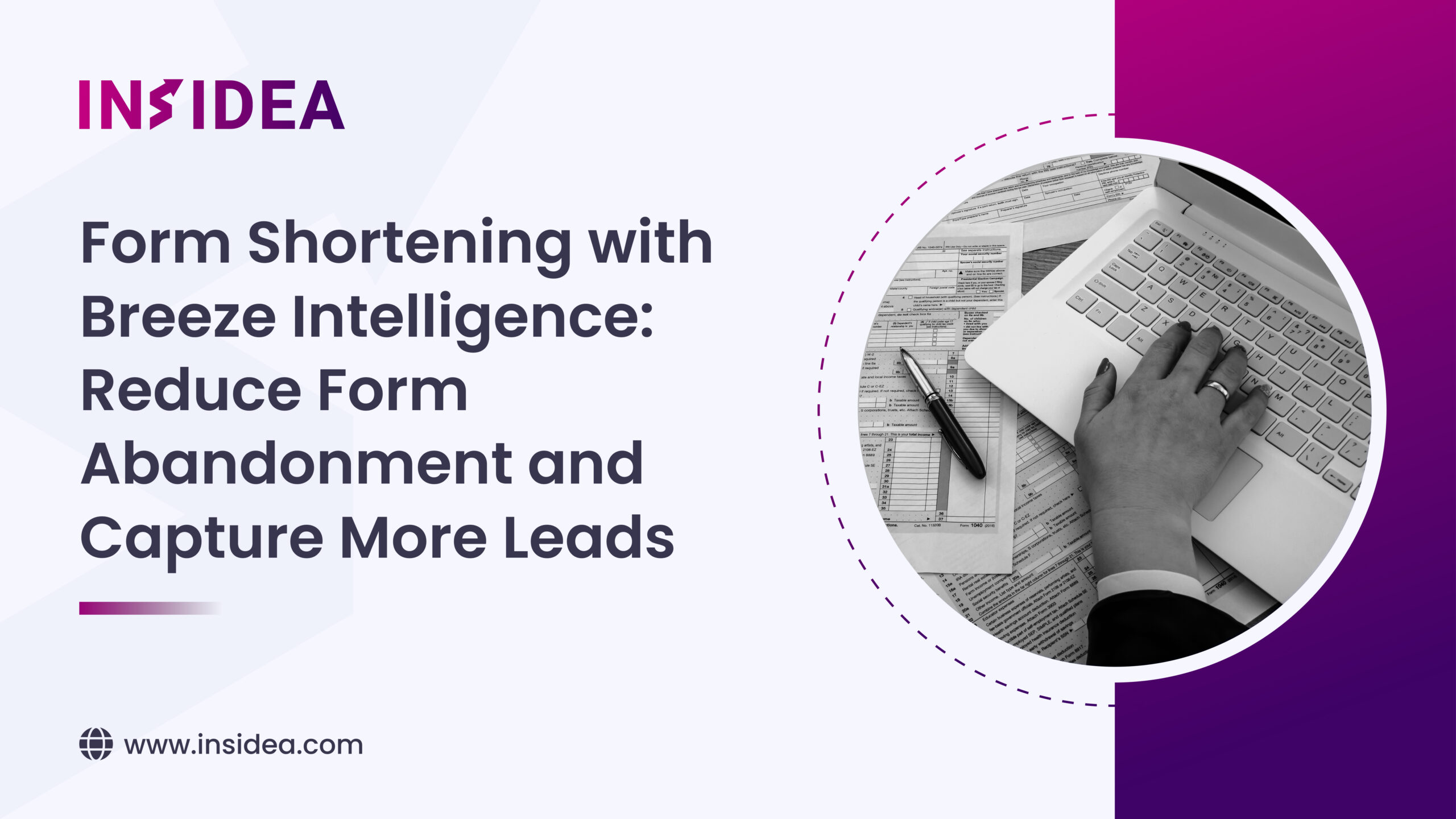 Form Shortening with Breeze Intelligence: Reduce Form Abandonment and Capture More Leads