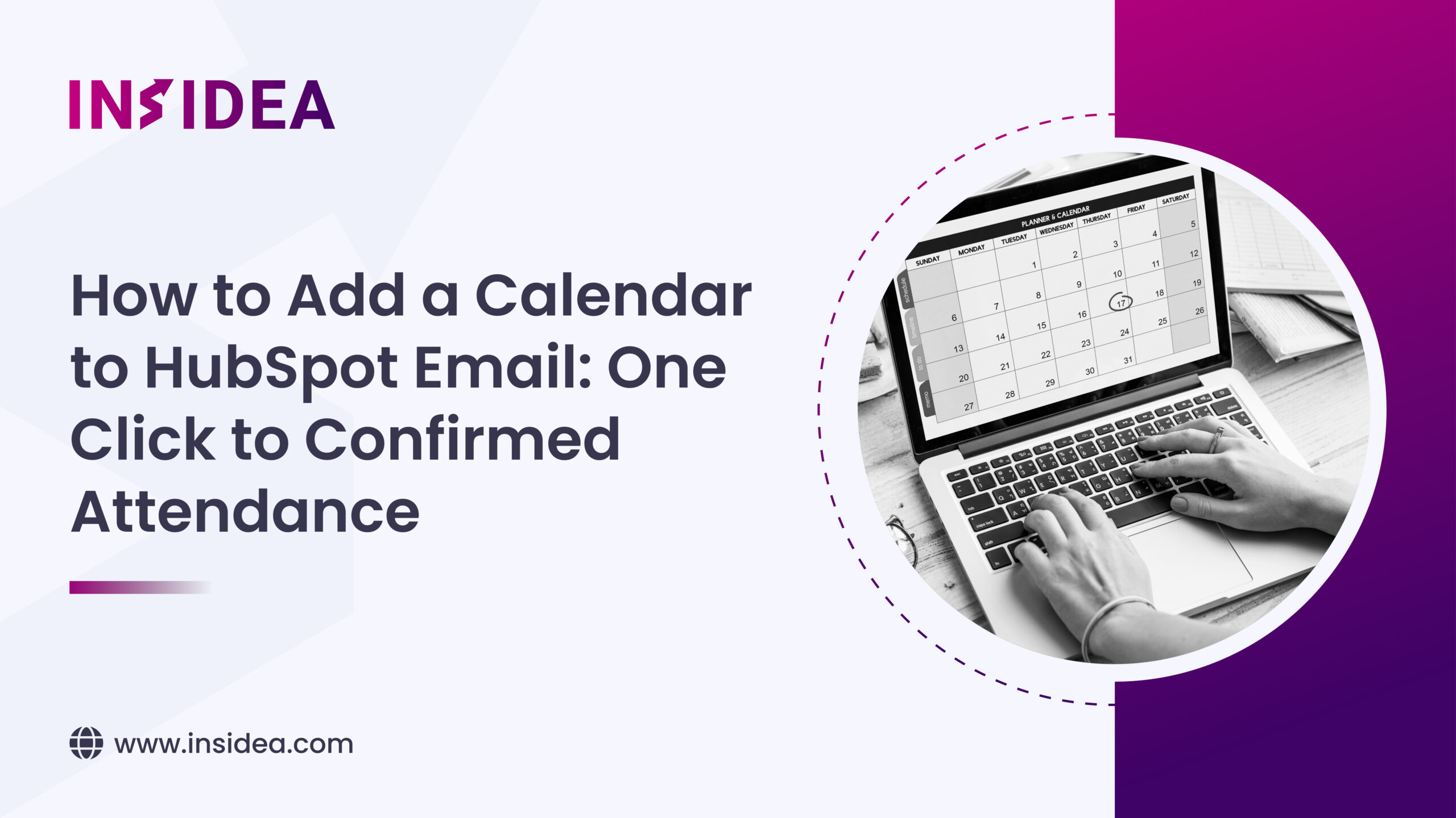 How to Add a Calendar to HubSpot Email: One Click to Confirmed Attendance