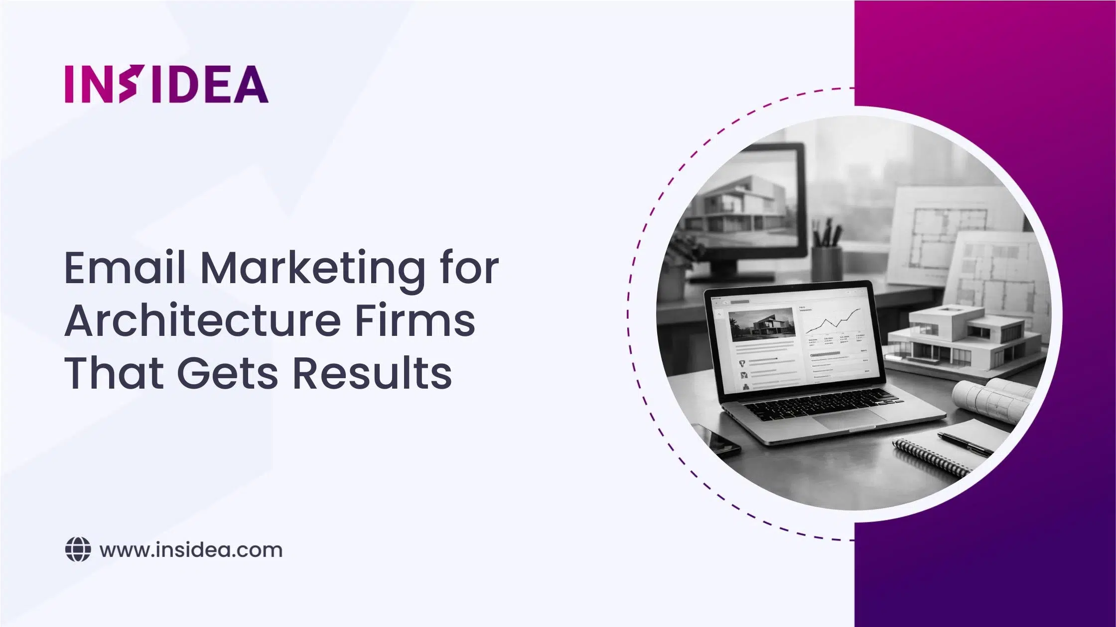 Email Marketing for Architecture Firms That Gets Results