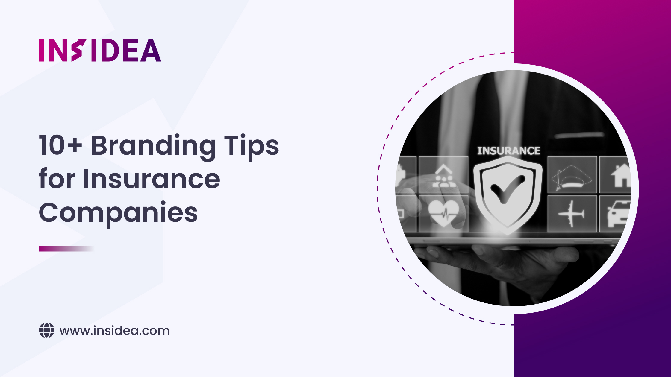 10+ Branding Tips for Insurance Companies 