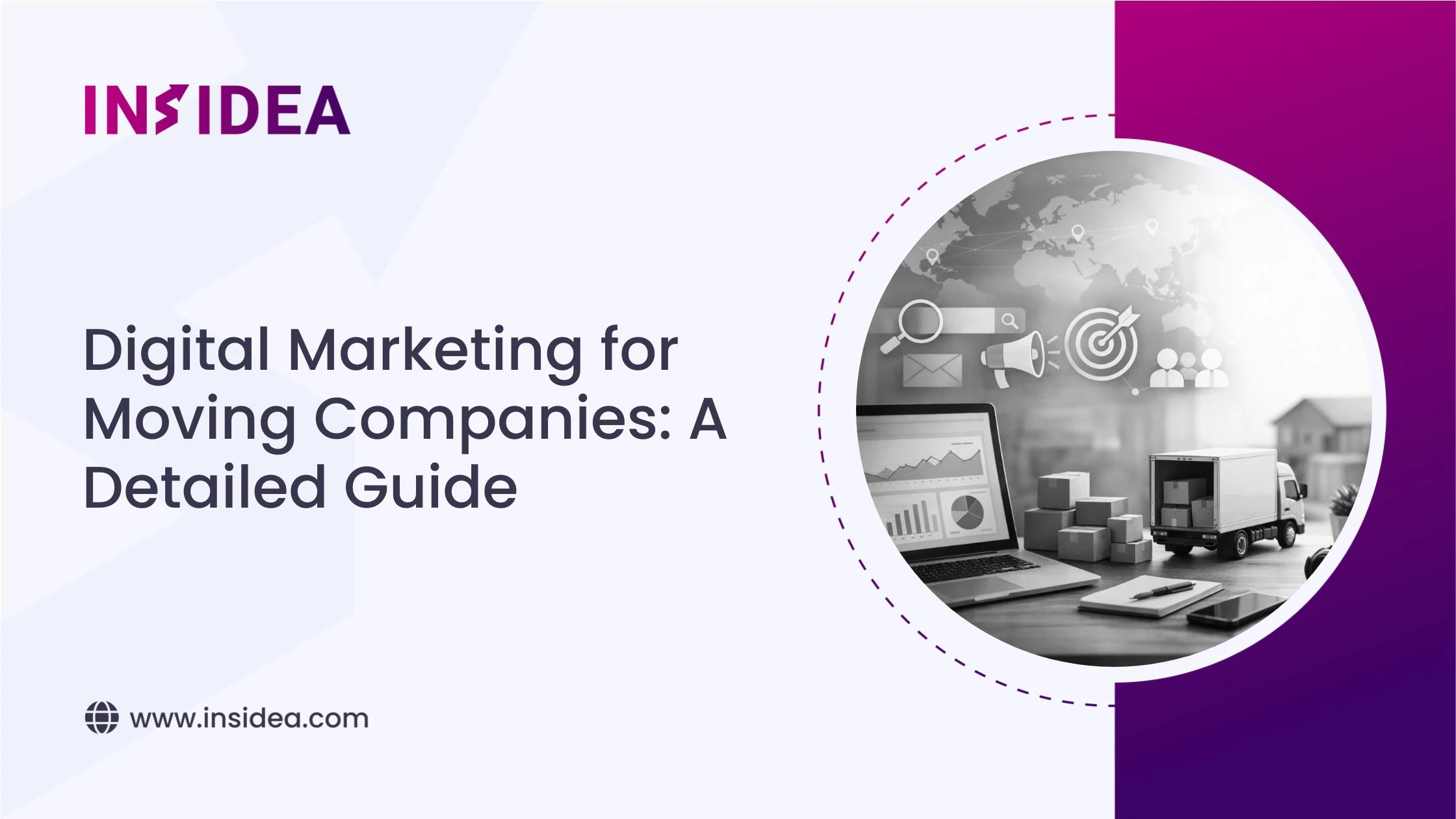 Digital Marketing for Moving Companies: A Detailed Guide