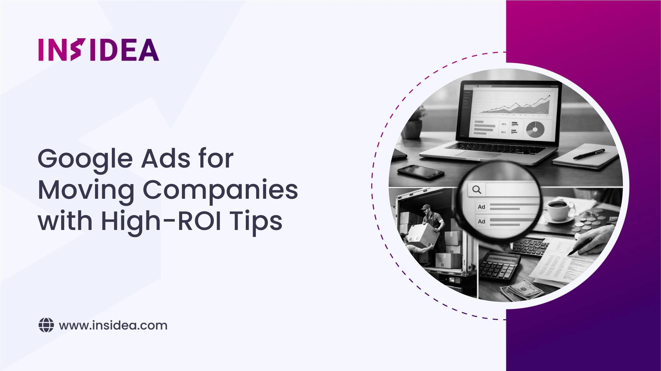 Google Ads for Moving Companies with High-ROI Tips