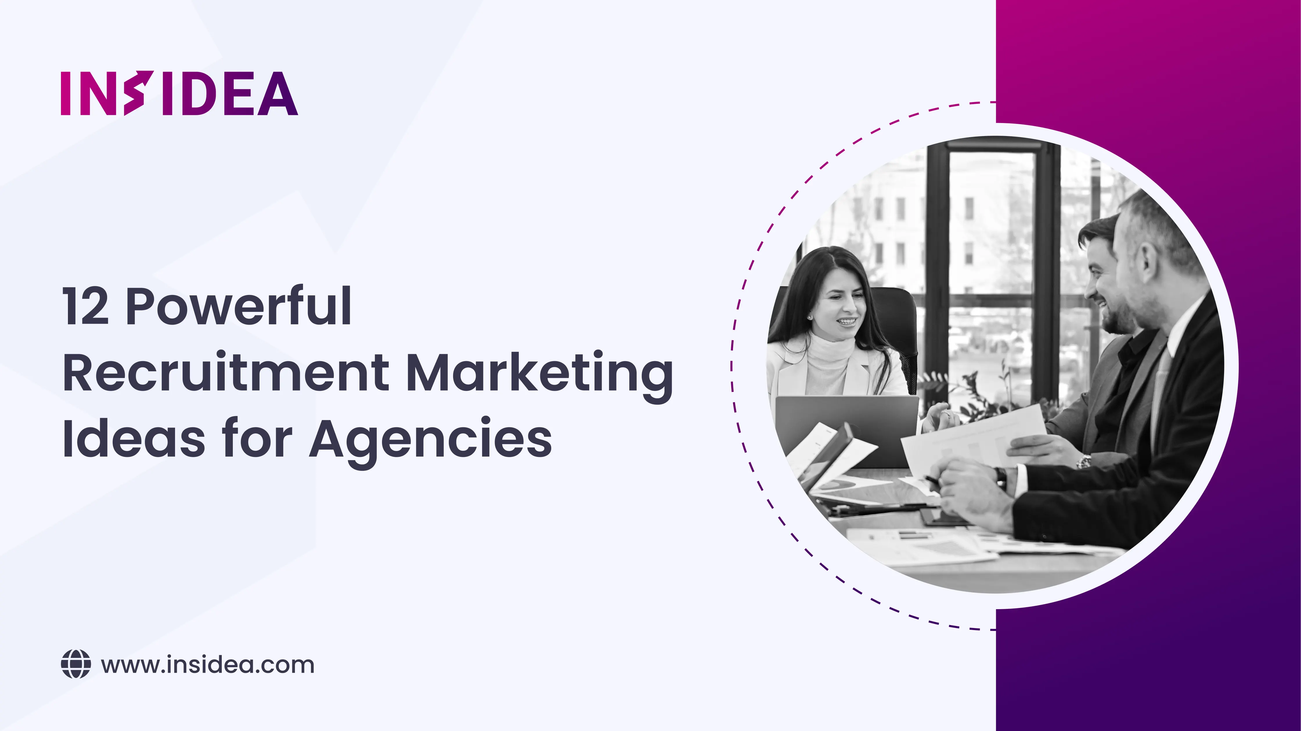 12 Powerful Recruitment Marketing Ideas for Agencies (1)