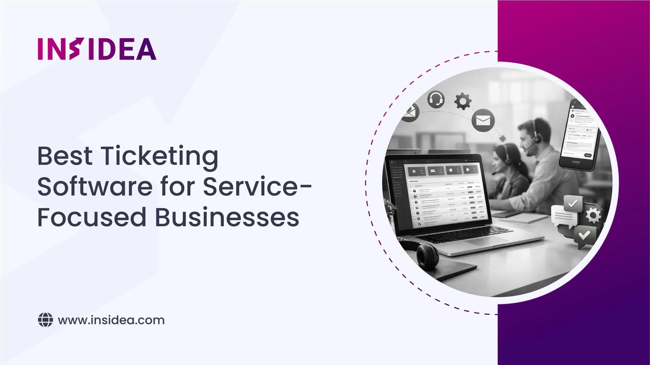 Best Ticketing Software for Service-Focused Businesses