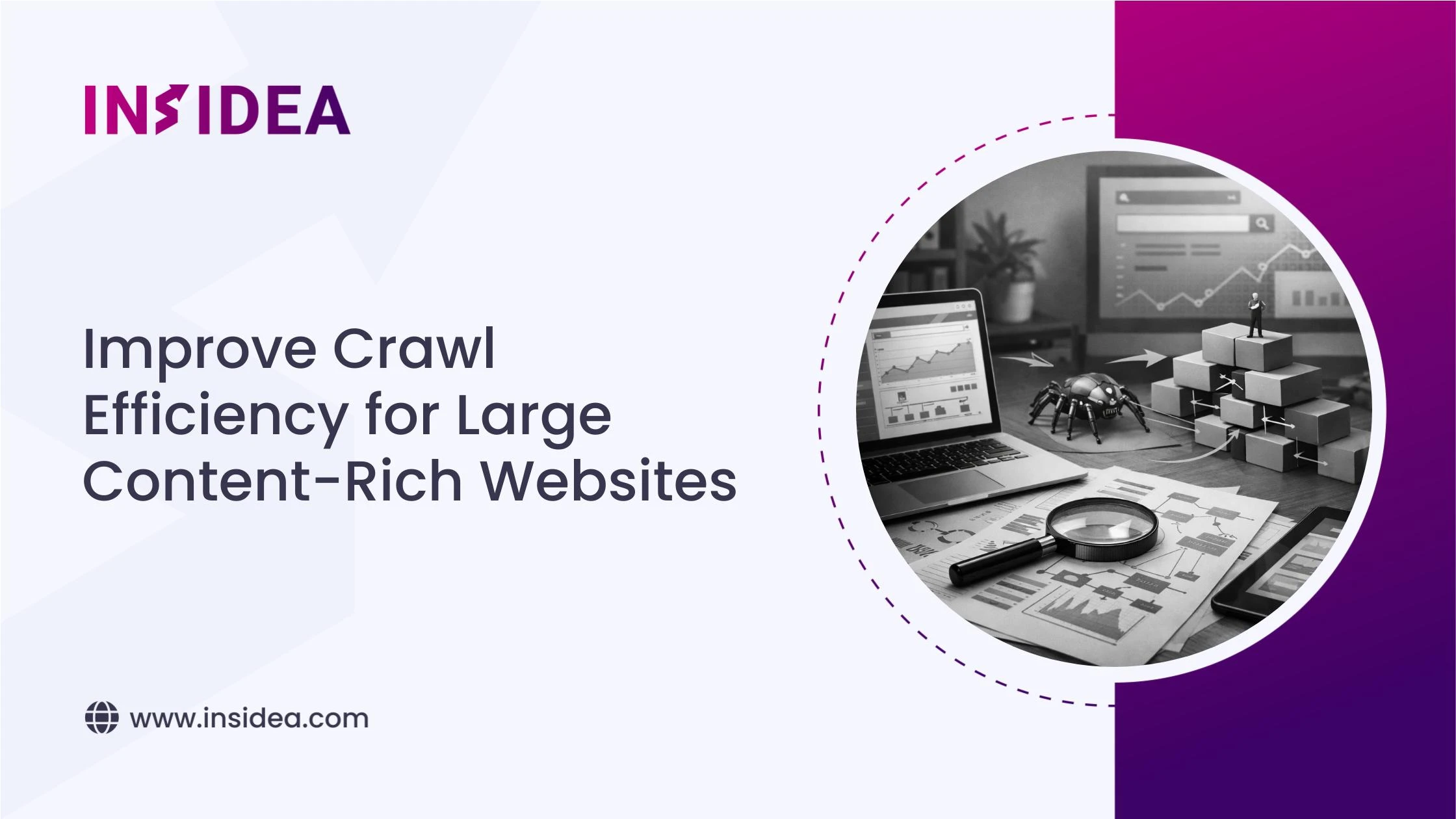 Improve Crawl Efficiency for Large Content-Rich Websites