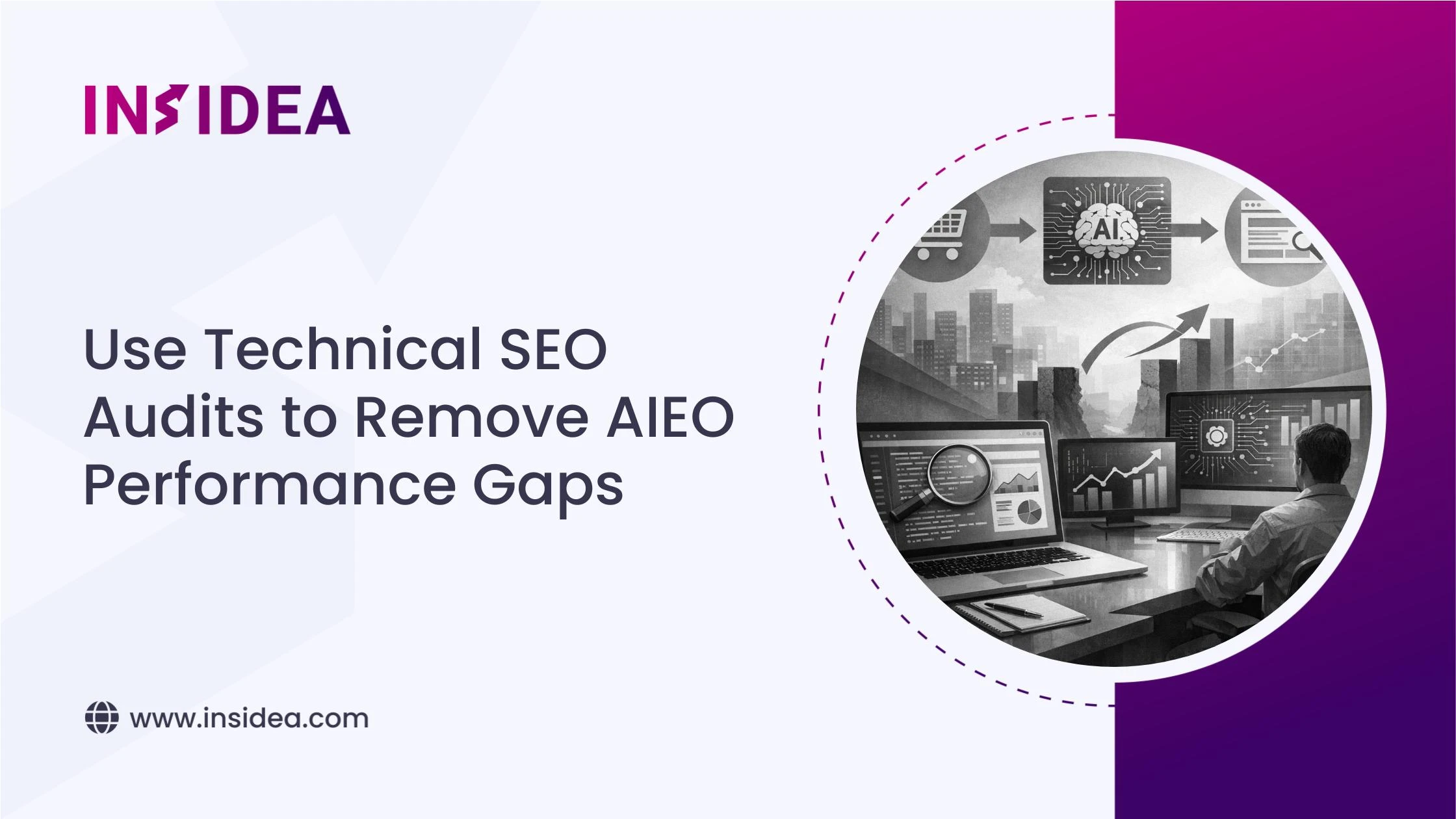 Use Technical SEO Audits to Remove AIEO Performance Gaps