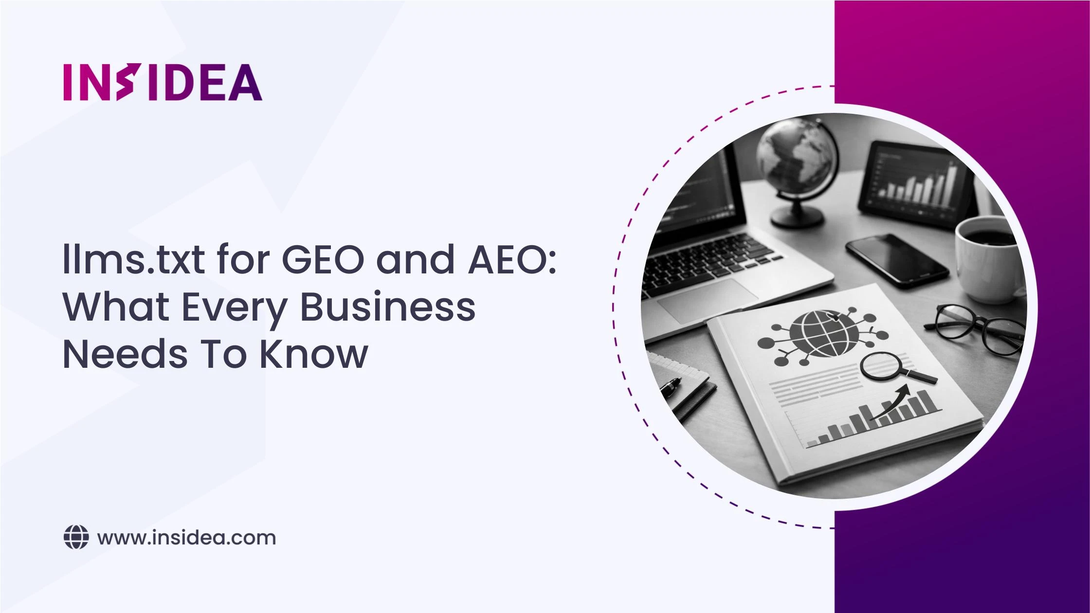 llms.txt for GEO and AEO What Every Business Needs To Know