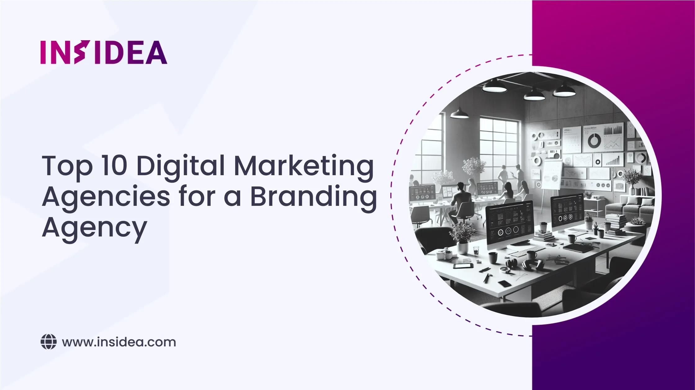 Top 10 Digital Marketing Agencies for a Branding Agency