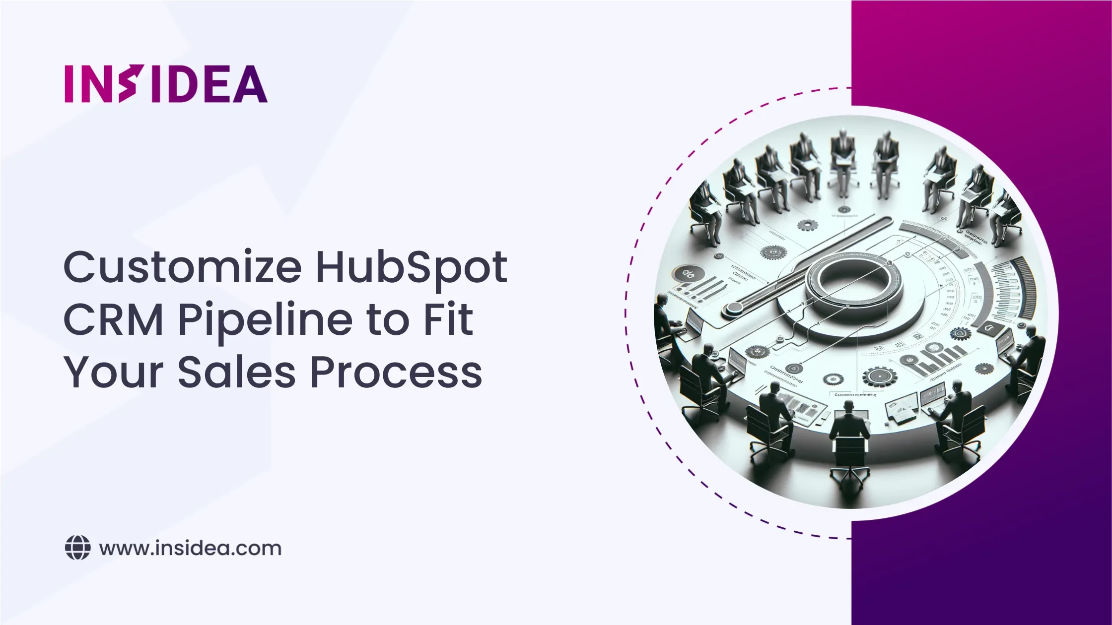 Customize HubSpot CRM Pipeline to Fit Your Sales Process