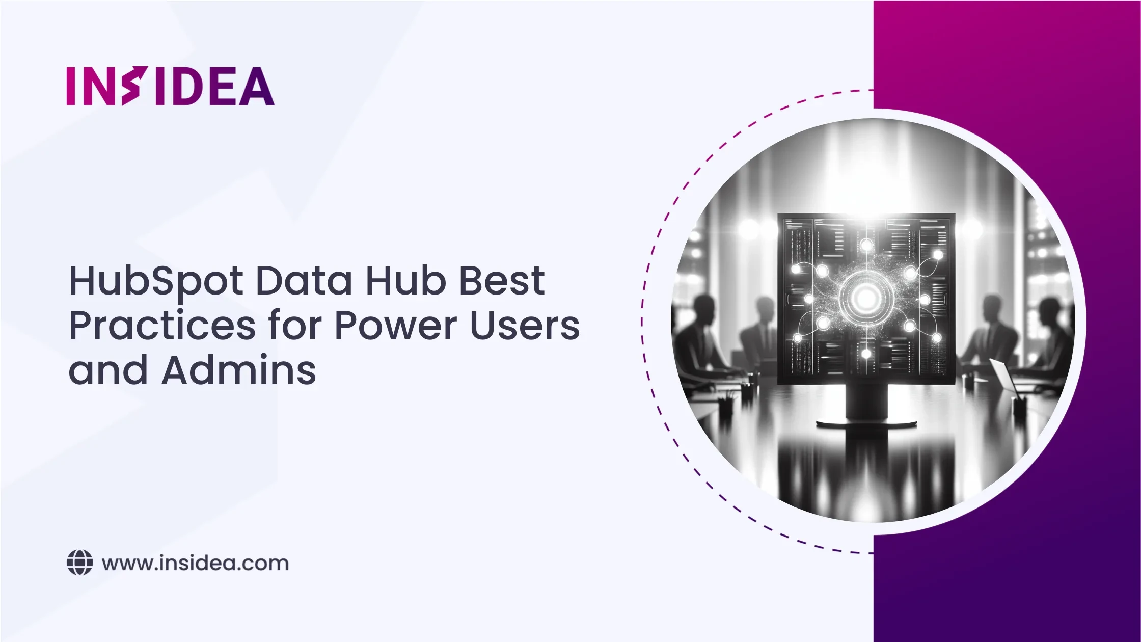 HubSpot Data Hub Best Practices