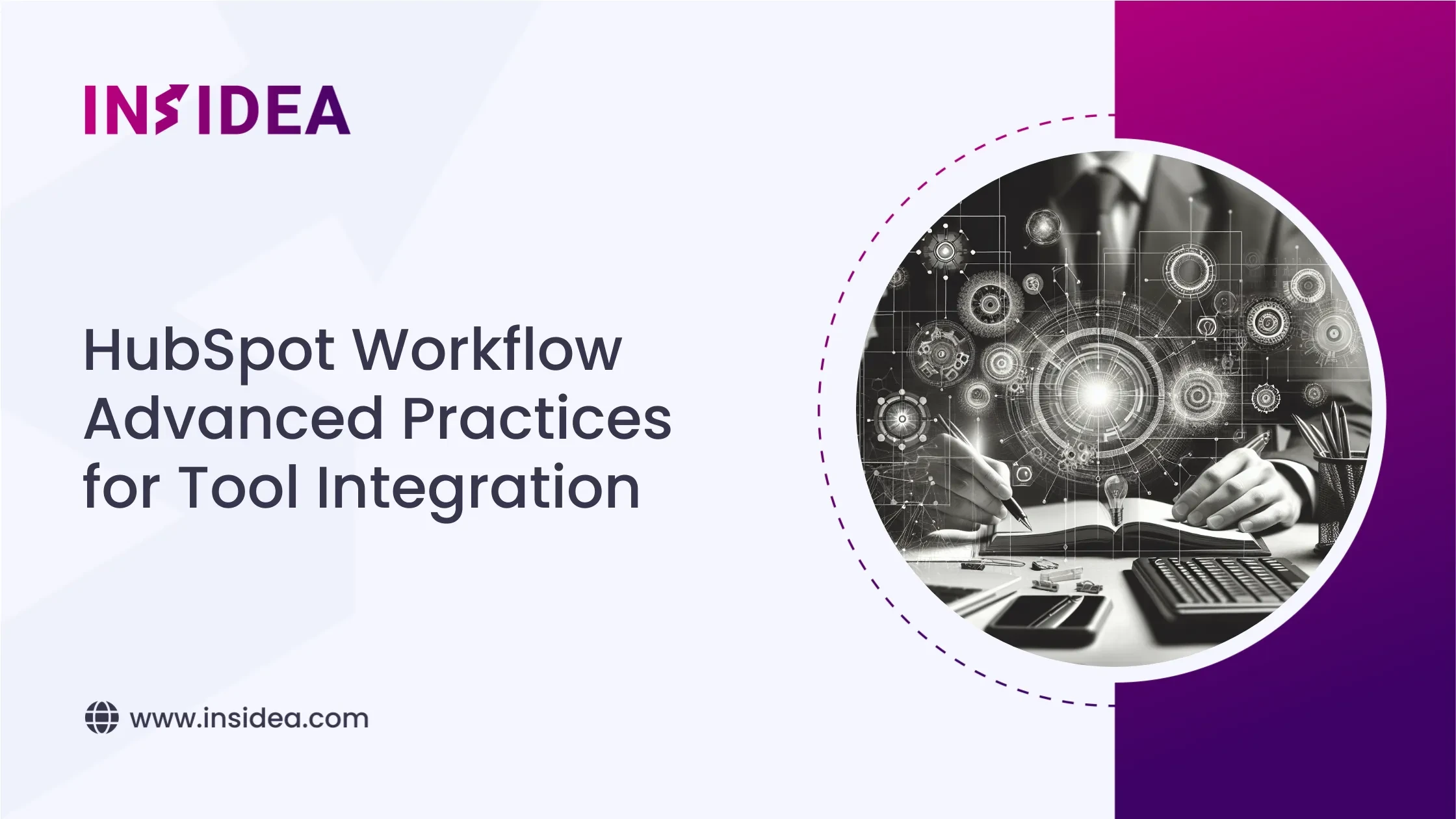 HubSpot Workflow Advanced Practices for Tool Integration