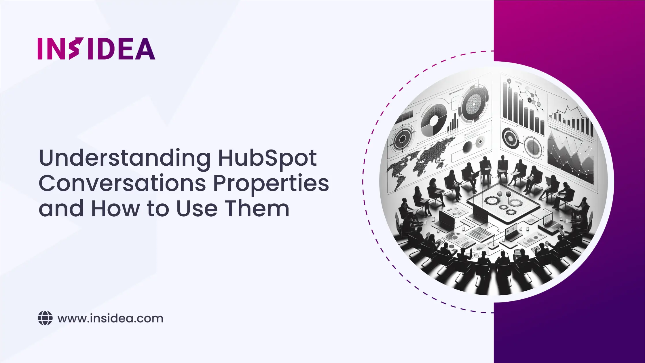 Understanding HubSpot Conversations Properties And How To Use Them