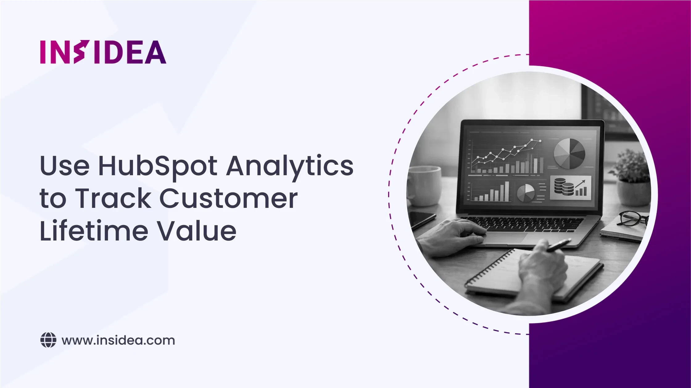 Use HubSpot Analytics to Track Customer Lifetime Value