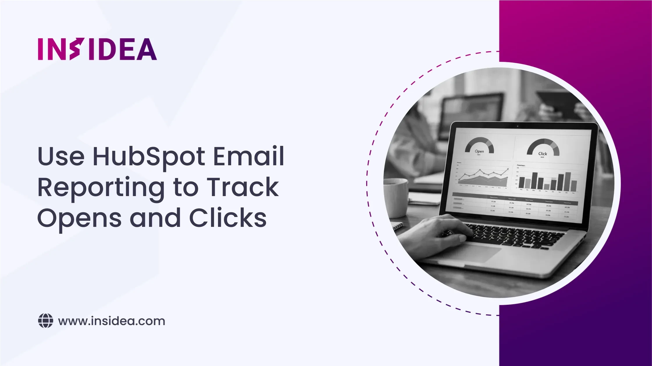 Use HubSpot Email Reporting to Track Opens and Clicks