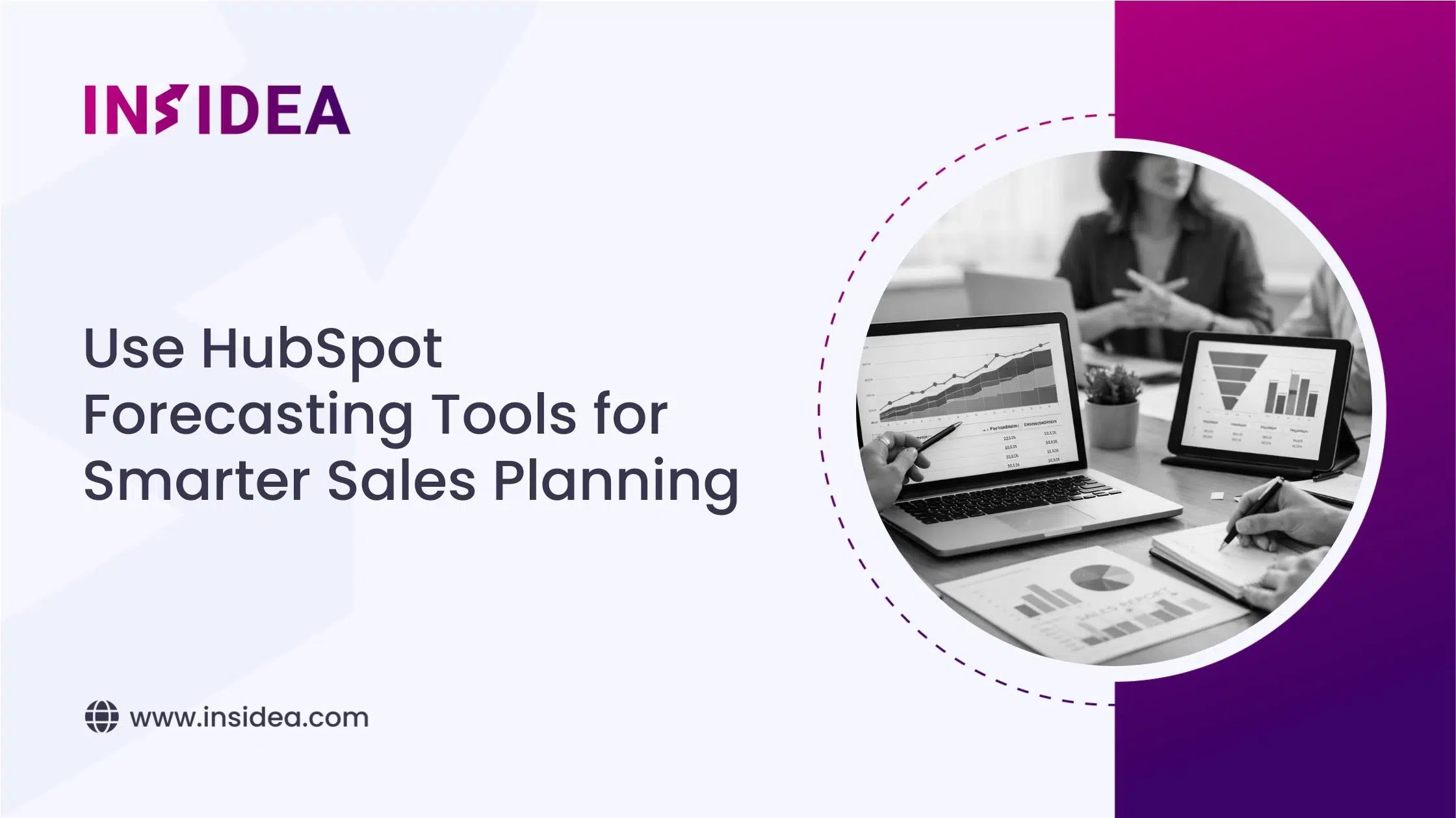 Use HubSpot Forecasting Tools for Smarter Sales Planning