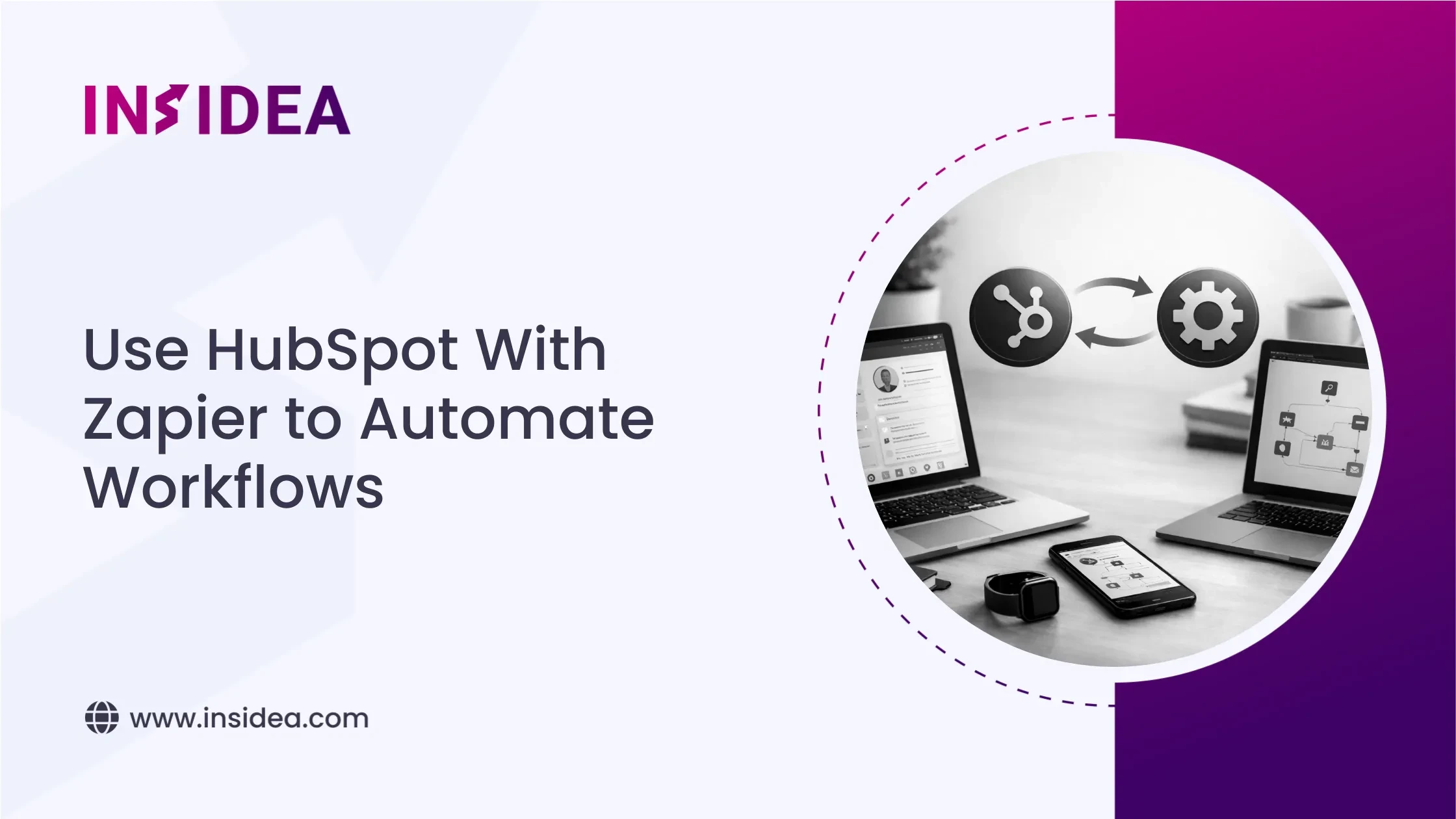 Use HubSpot With Zapier to Automate Workflows