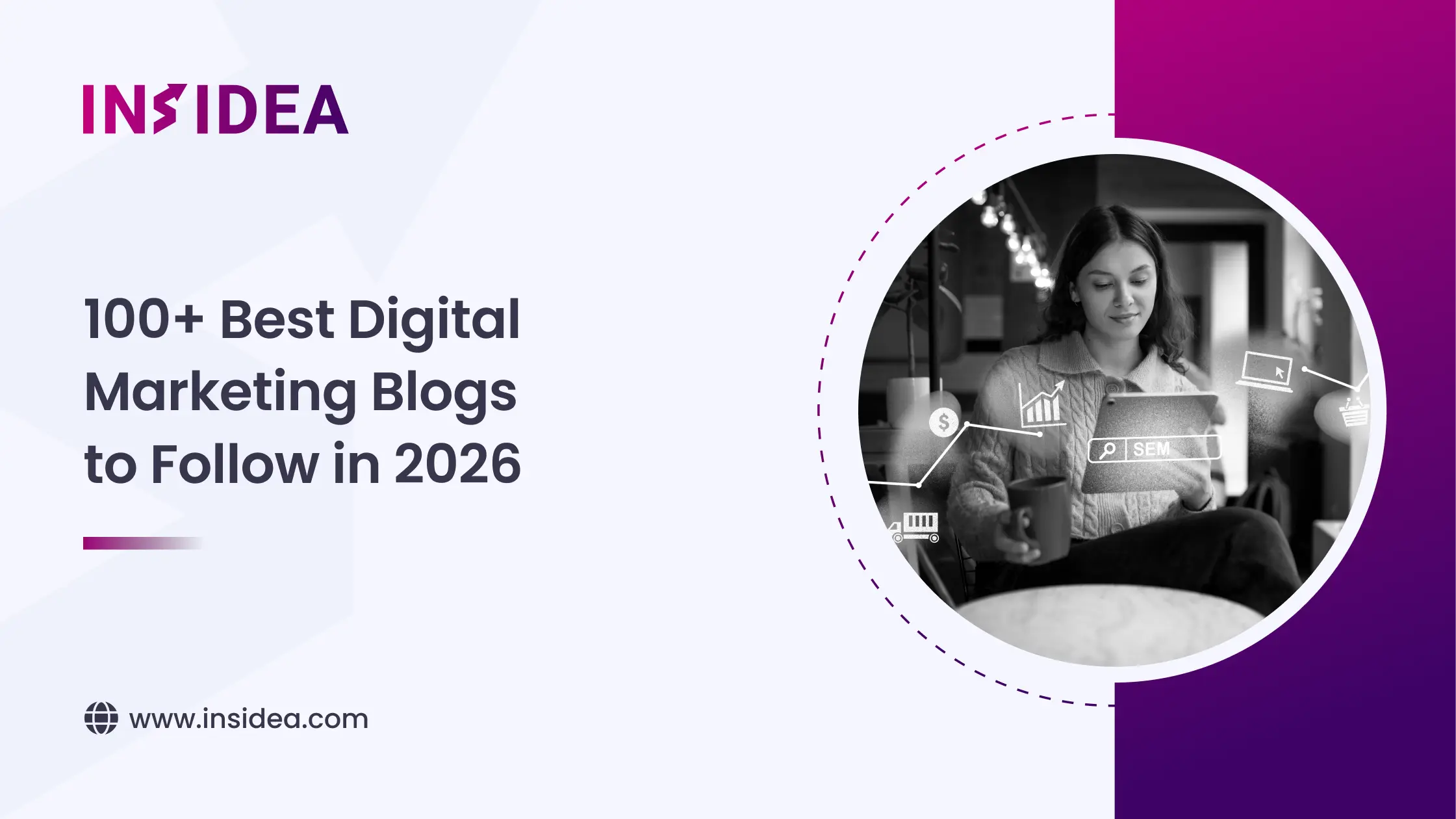 100+ Best Digital Marketing Blogs to Follow in 2026