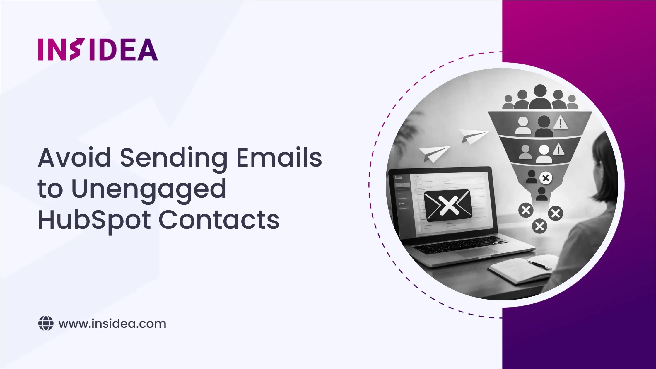 Avoid Sending Emails to Unengaged HubSpot Contacts
