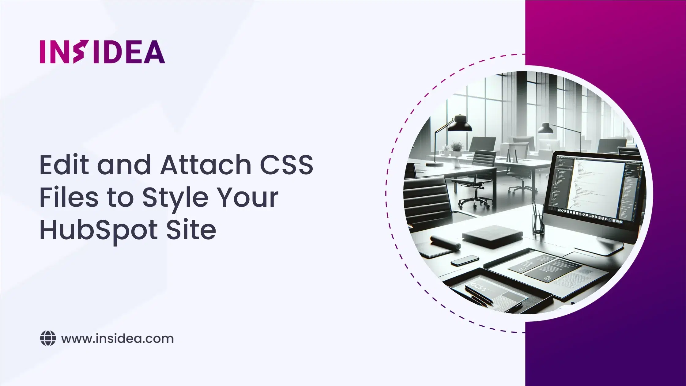 Edit and Attach CSS Files to Style Your HubSpot Site