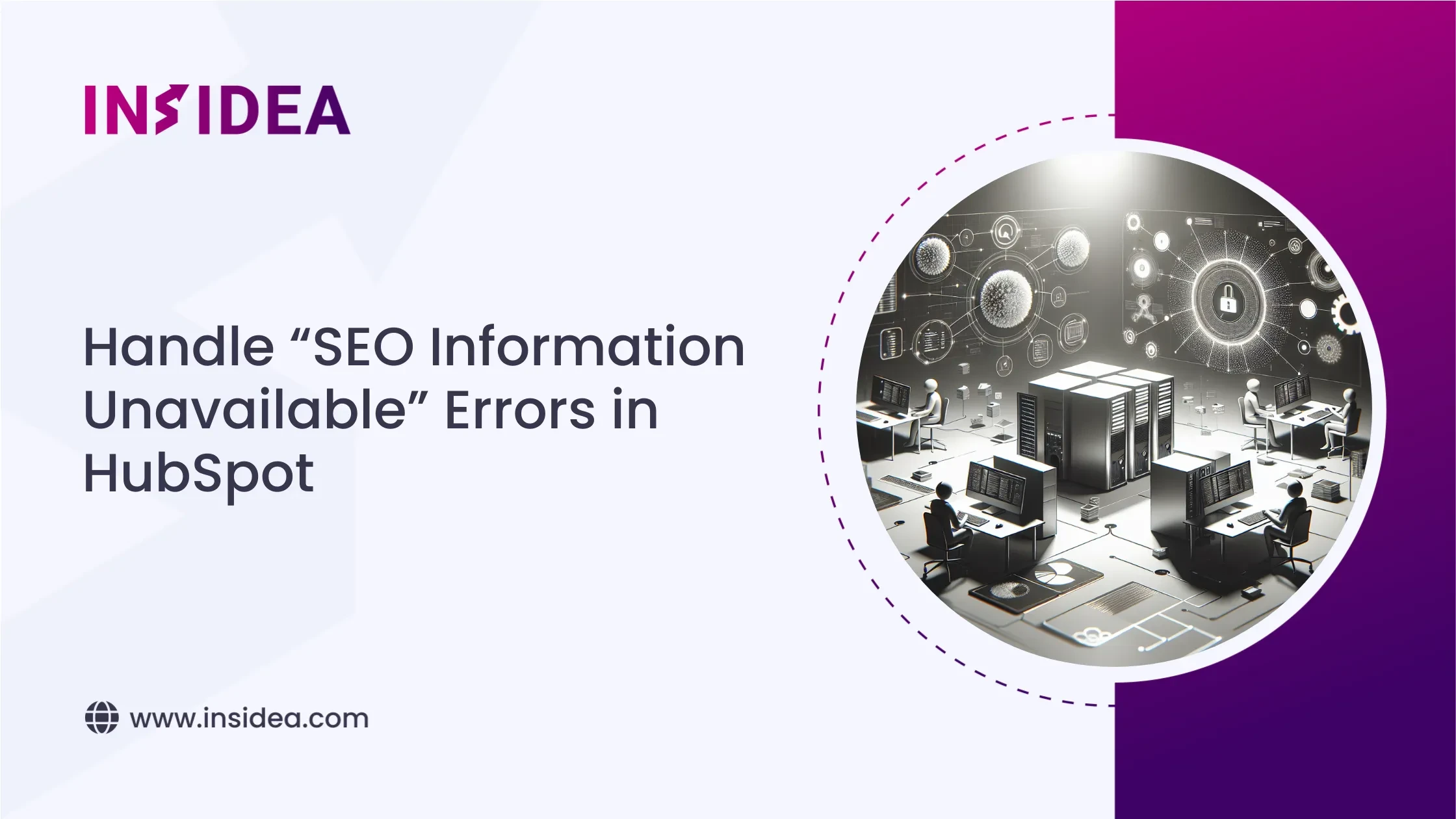 Handle “SEO Information Unavailable” Errors in HubSpot