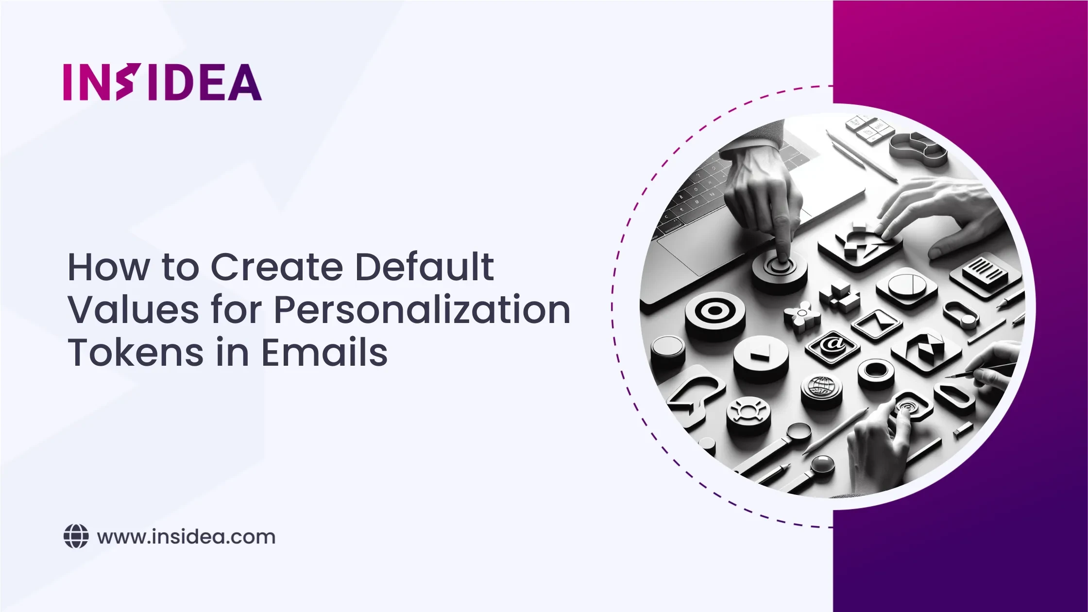 How to Create Default Values for Personalization Tokens in Emails