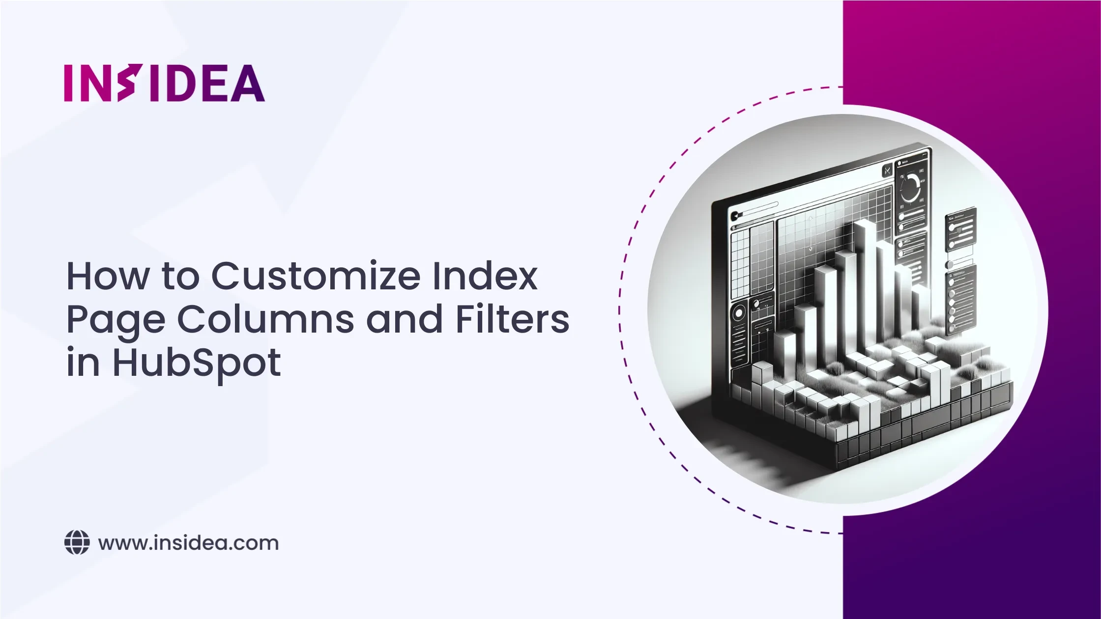 How to Customize Index Page Columns and Filters in HubSpot