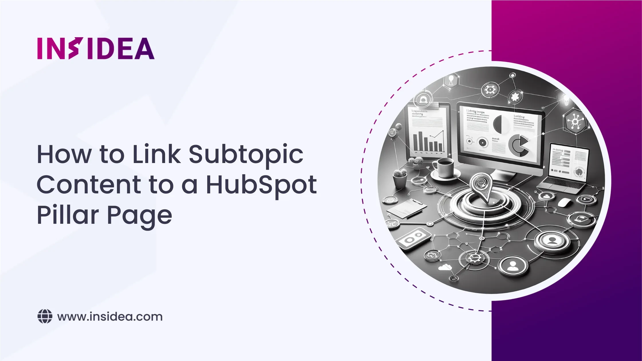 How to Link Subtopic Content to a HubSpot Pillar Page