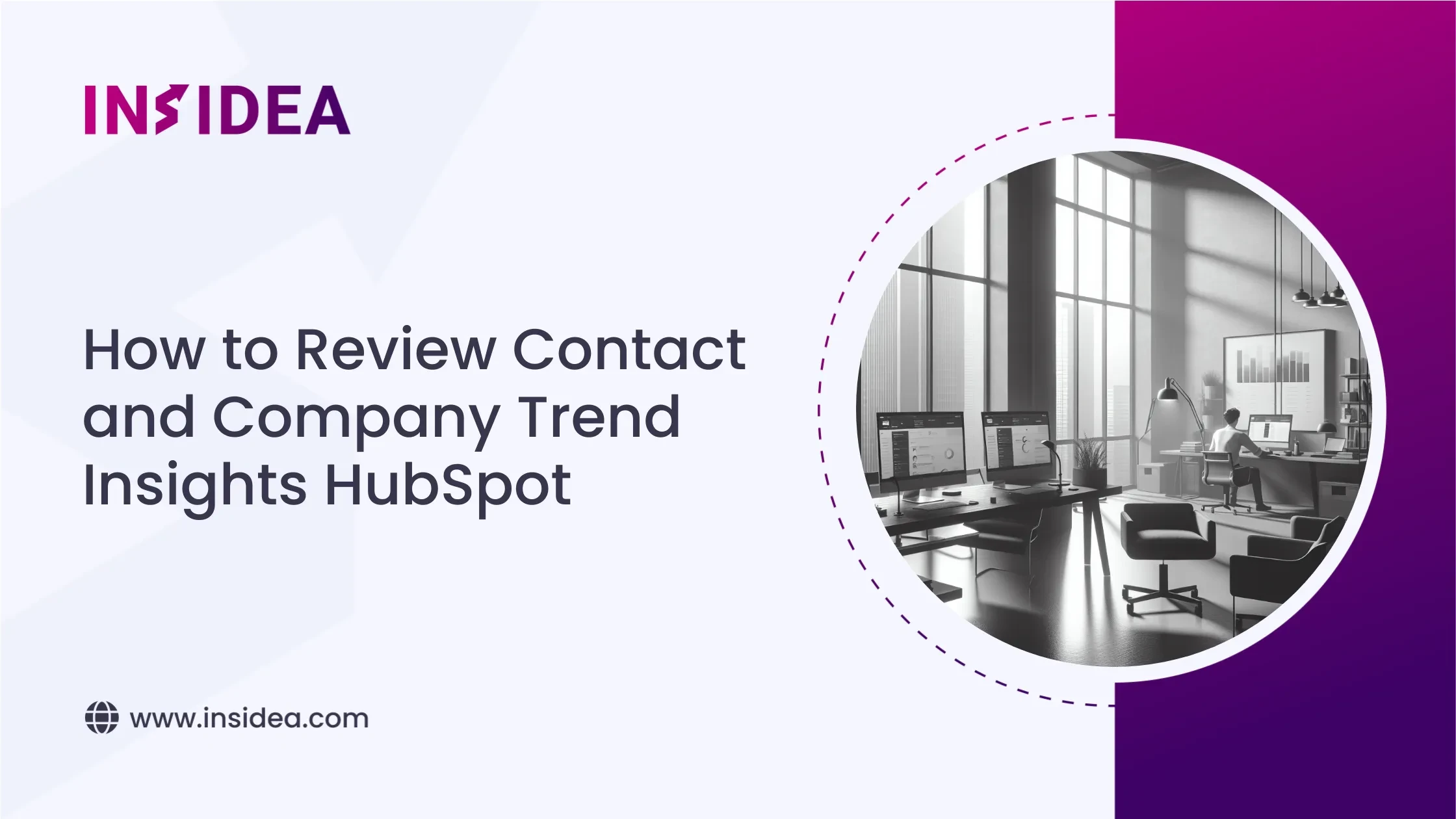 How to Review Contact and Company Trend Insights HubSpot