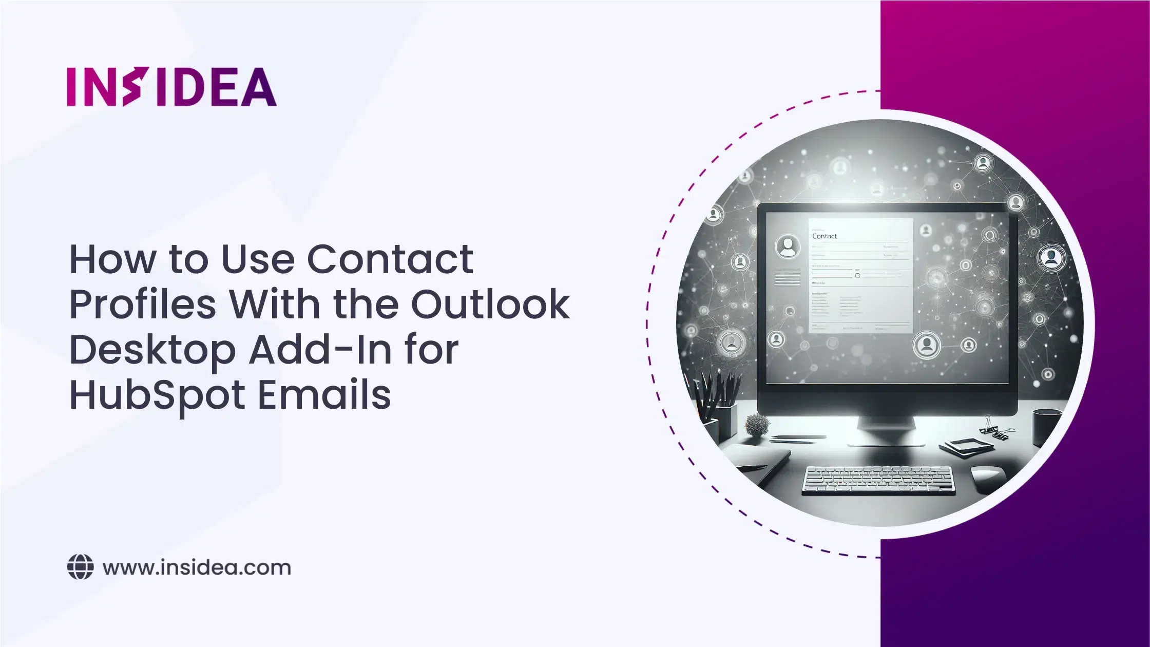 How To Use Contact Profiles With the Outlook Desktop Add-In for HubSpot Emails