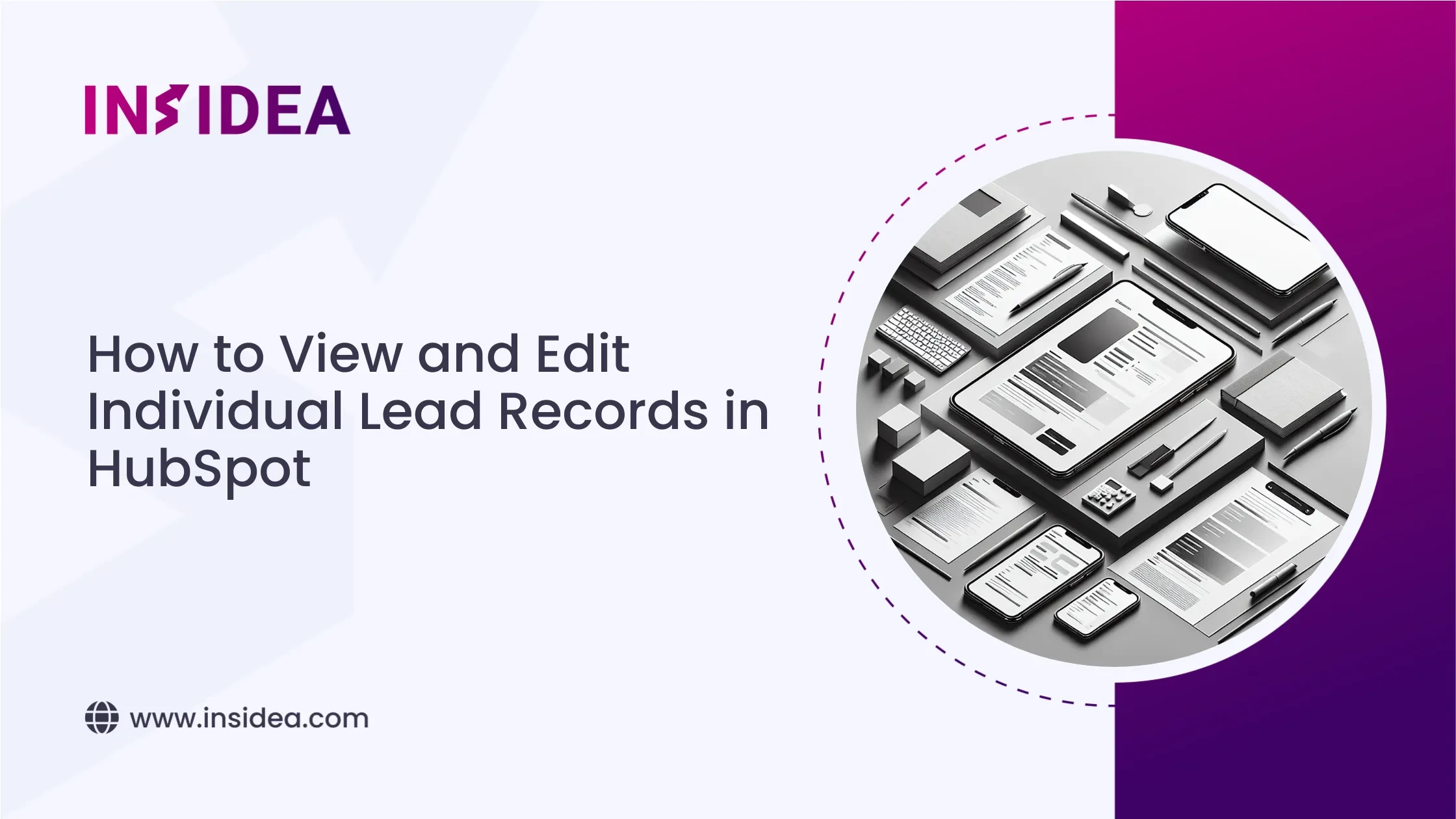 How to View and Edit Individual Lead Records in HubSpot