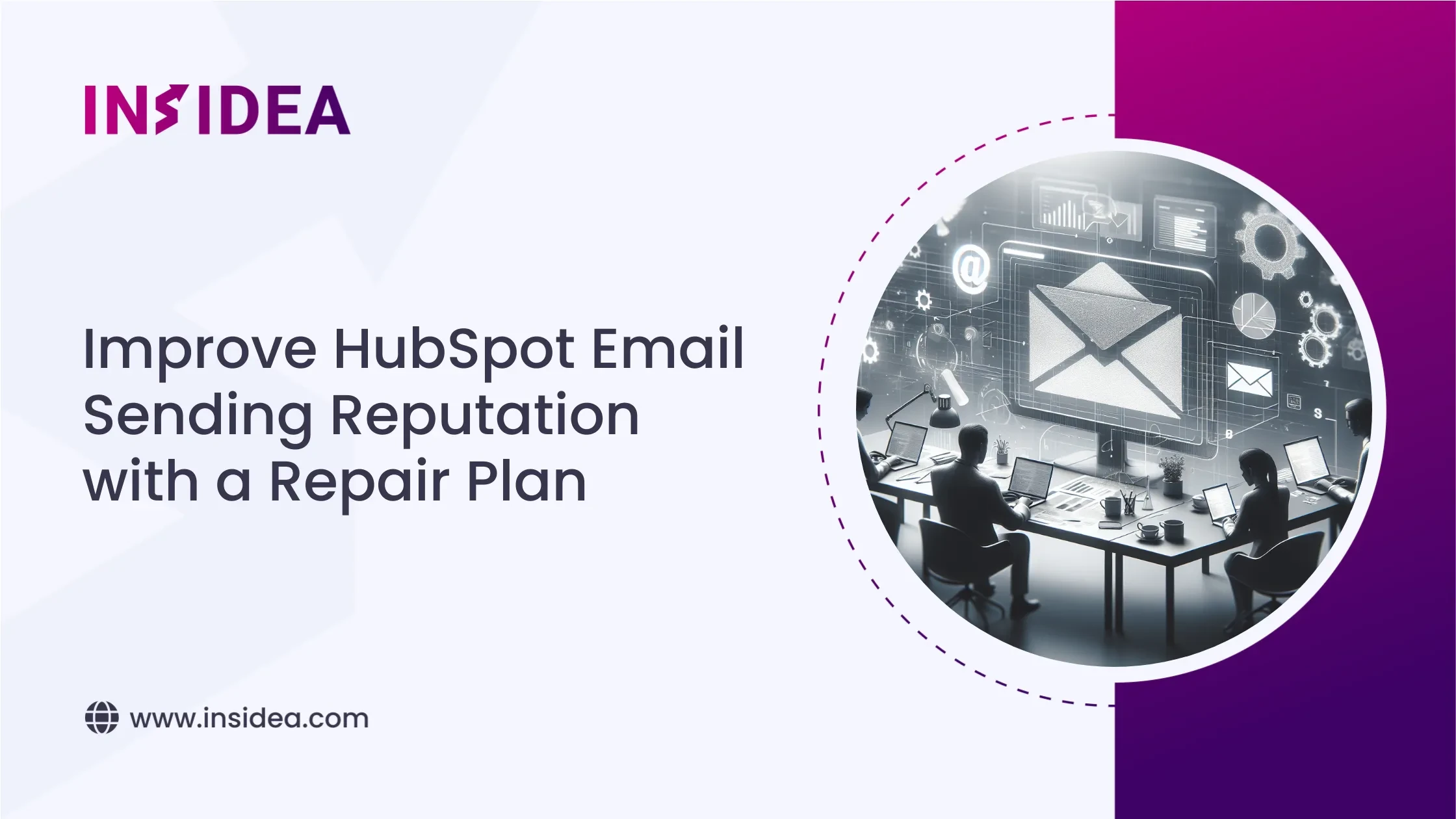 Improve HubSpot Email Sending Reputation with a Repair Plan