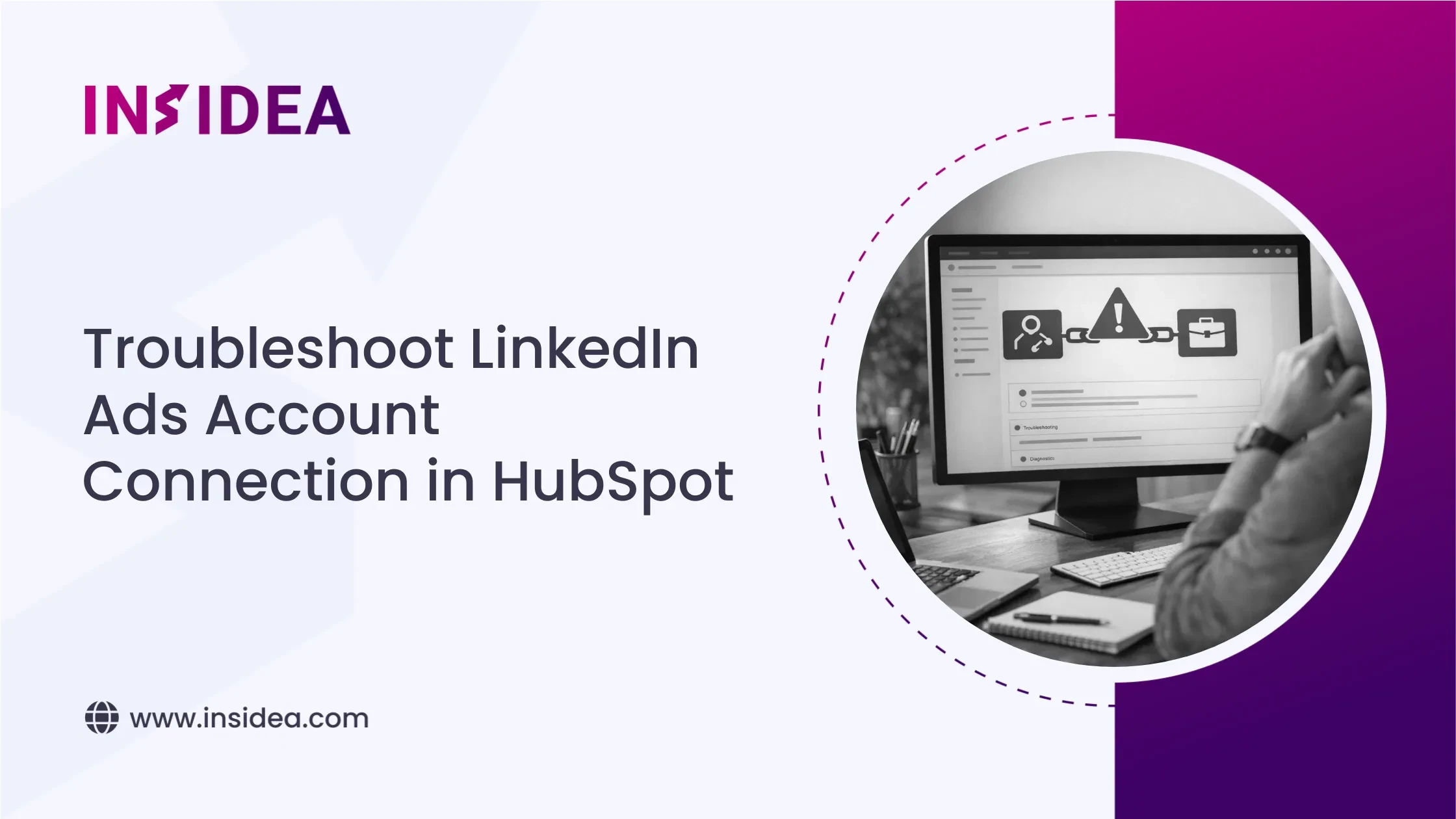 Troubleshoot LinkedIn Ads Account Connection in HubSpot