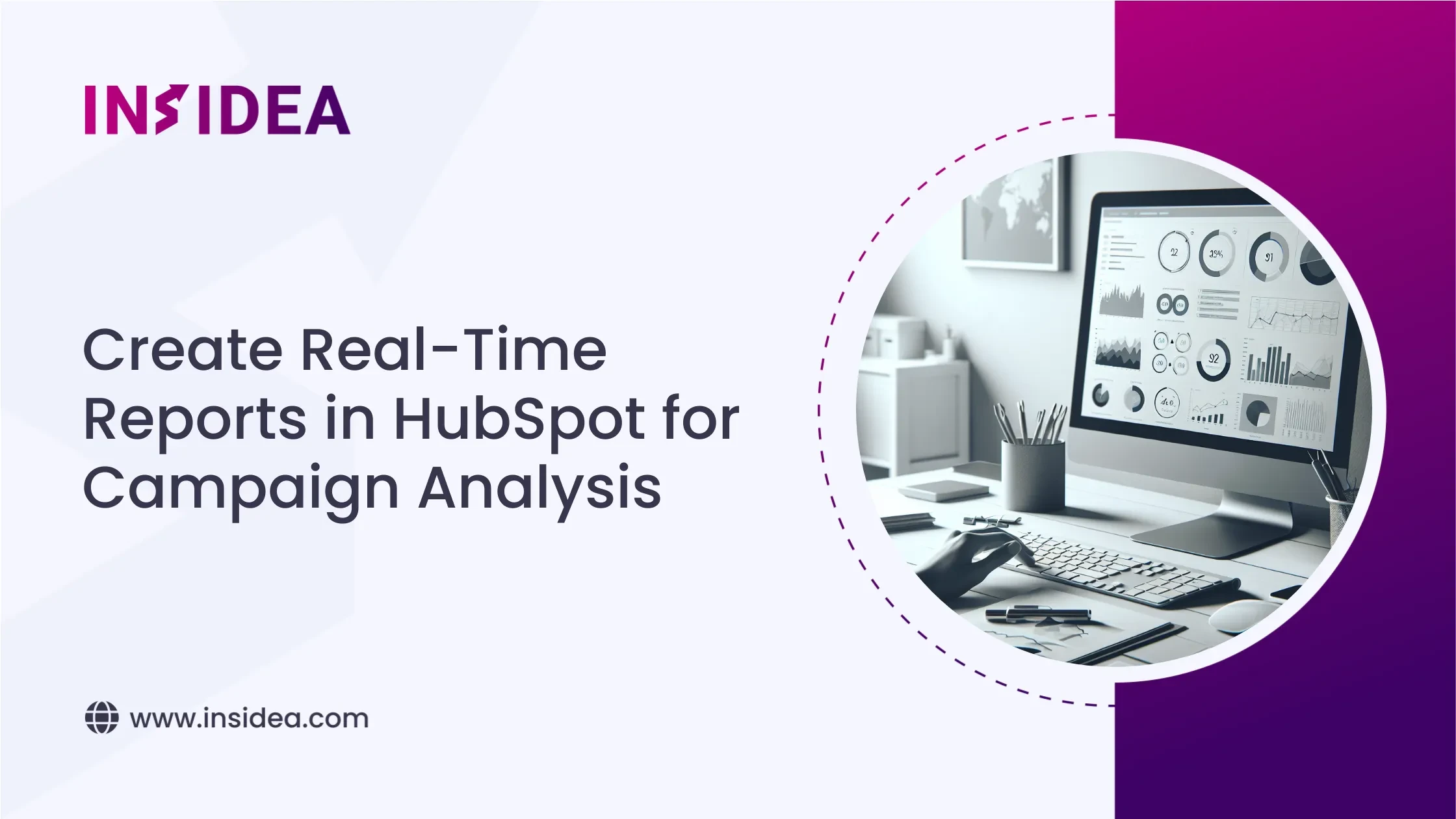 Create Real-Time Reports in HubSpot for Campaign Analysis