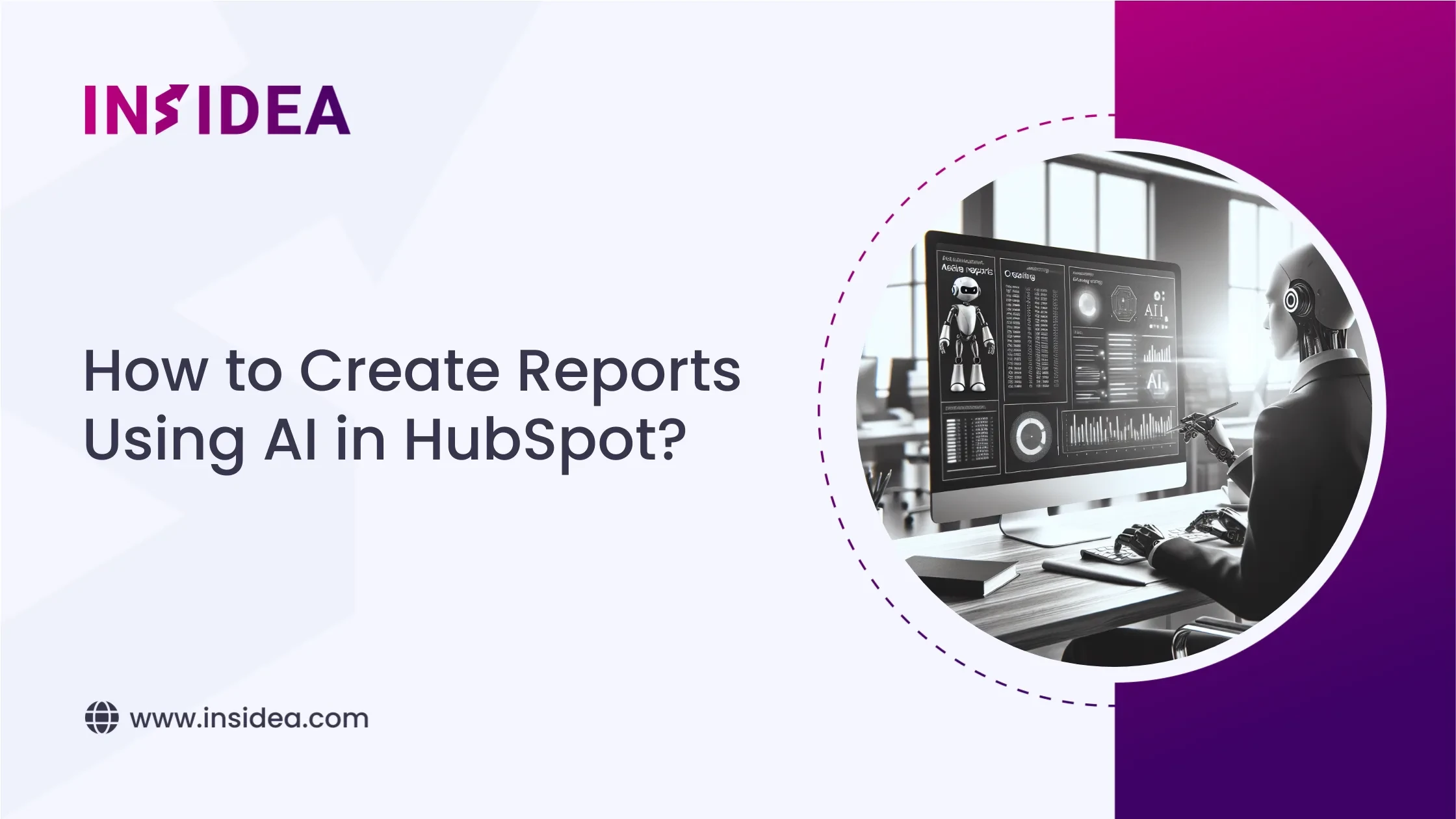 How to Create Reports Using AI in HubSpot