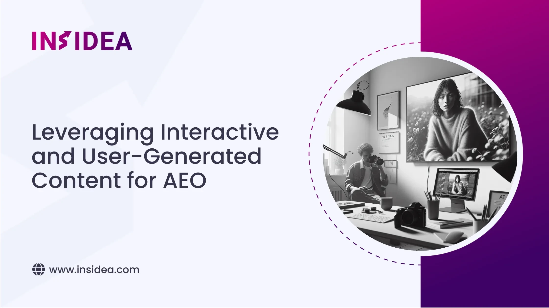 Leveraging Interactive and User-Generated Content for AEO