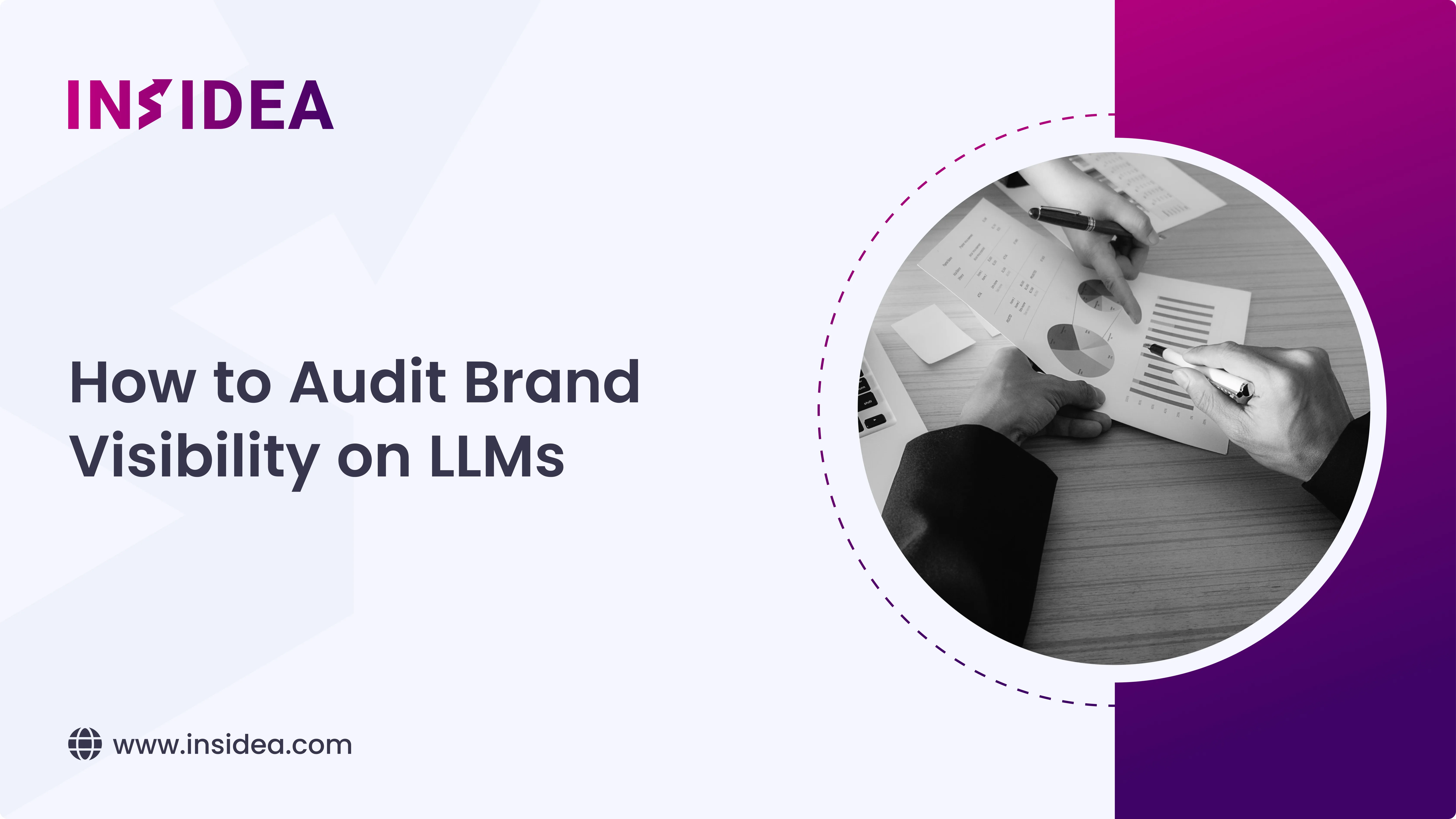 How to Audit Brand Visibility on LLMs