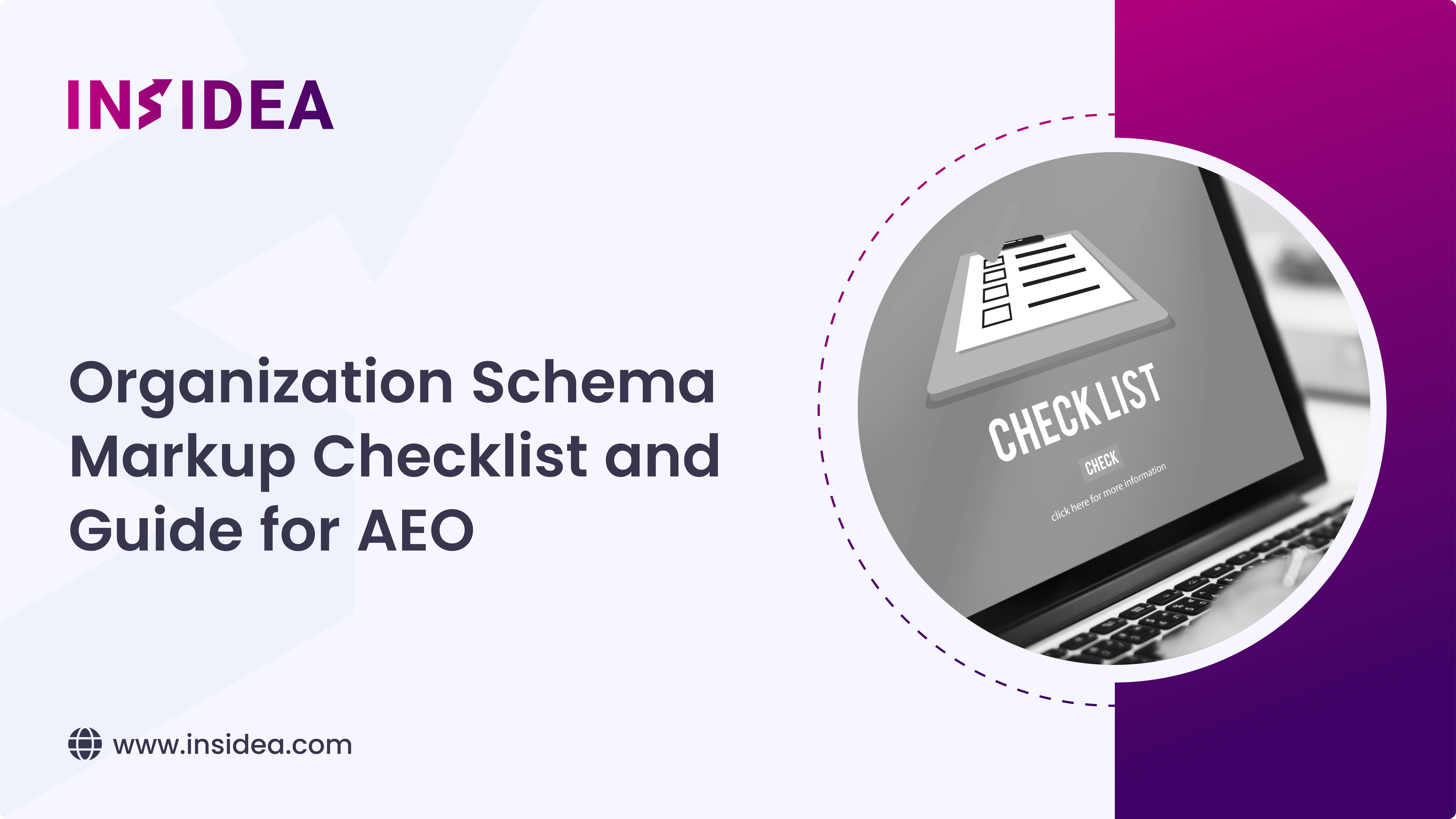 Organization Schema Markup Checklist and Guide for AEO 