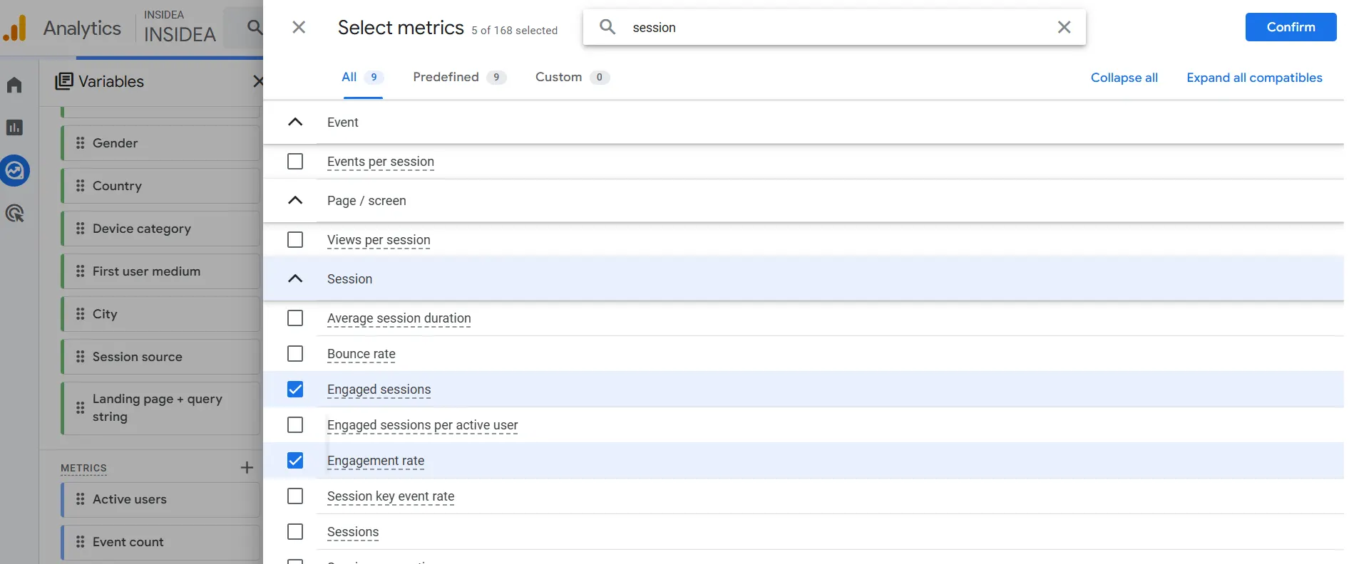 Under Metrics, add_ Sessions, Engaged sessions, Conversions, Engagement rate